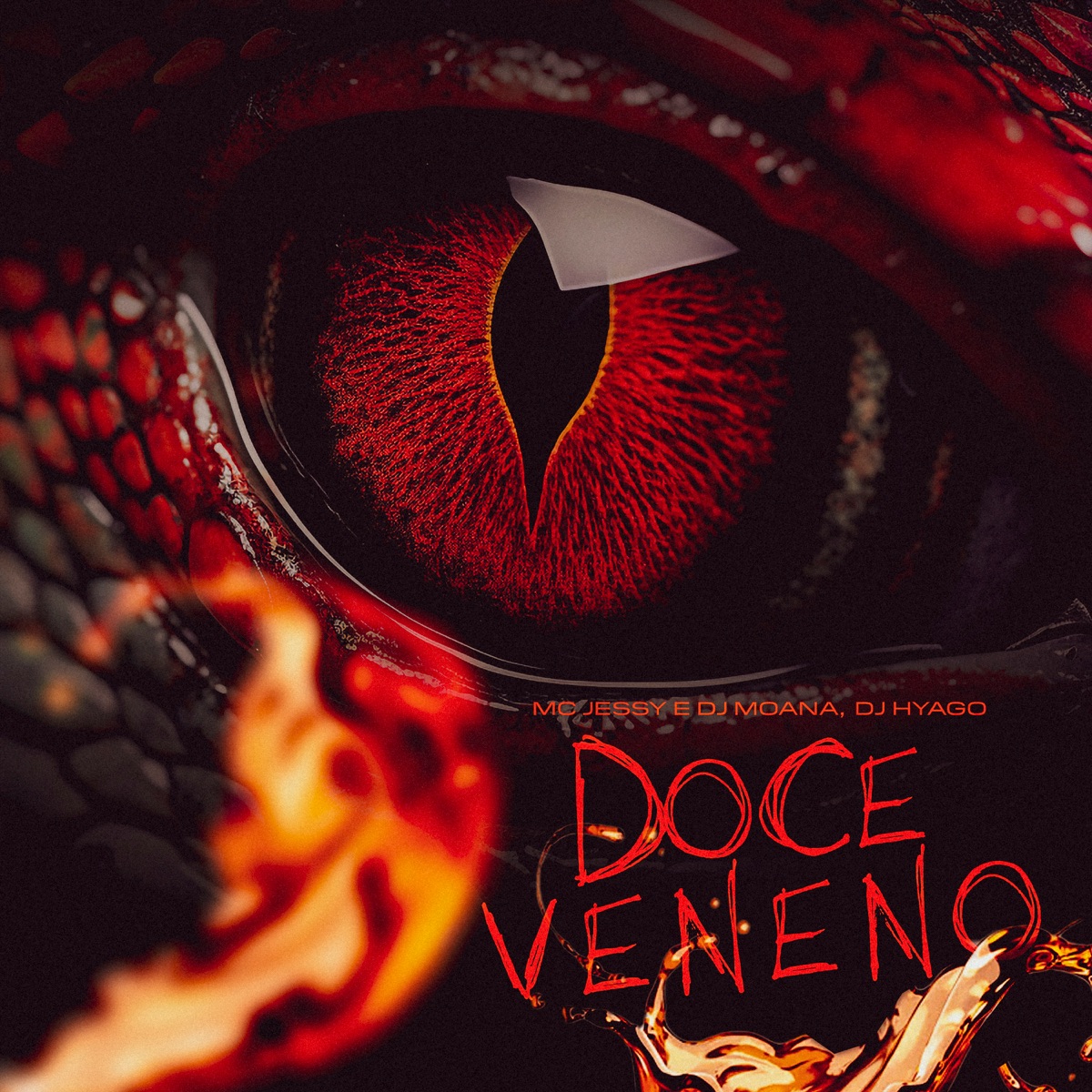 Doce Veneno - Single by MC Jessy, DJ Moana & Dj Hyago album cover