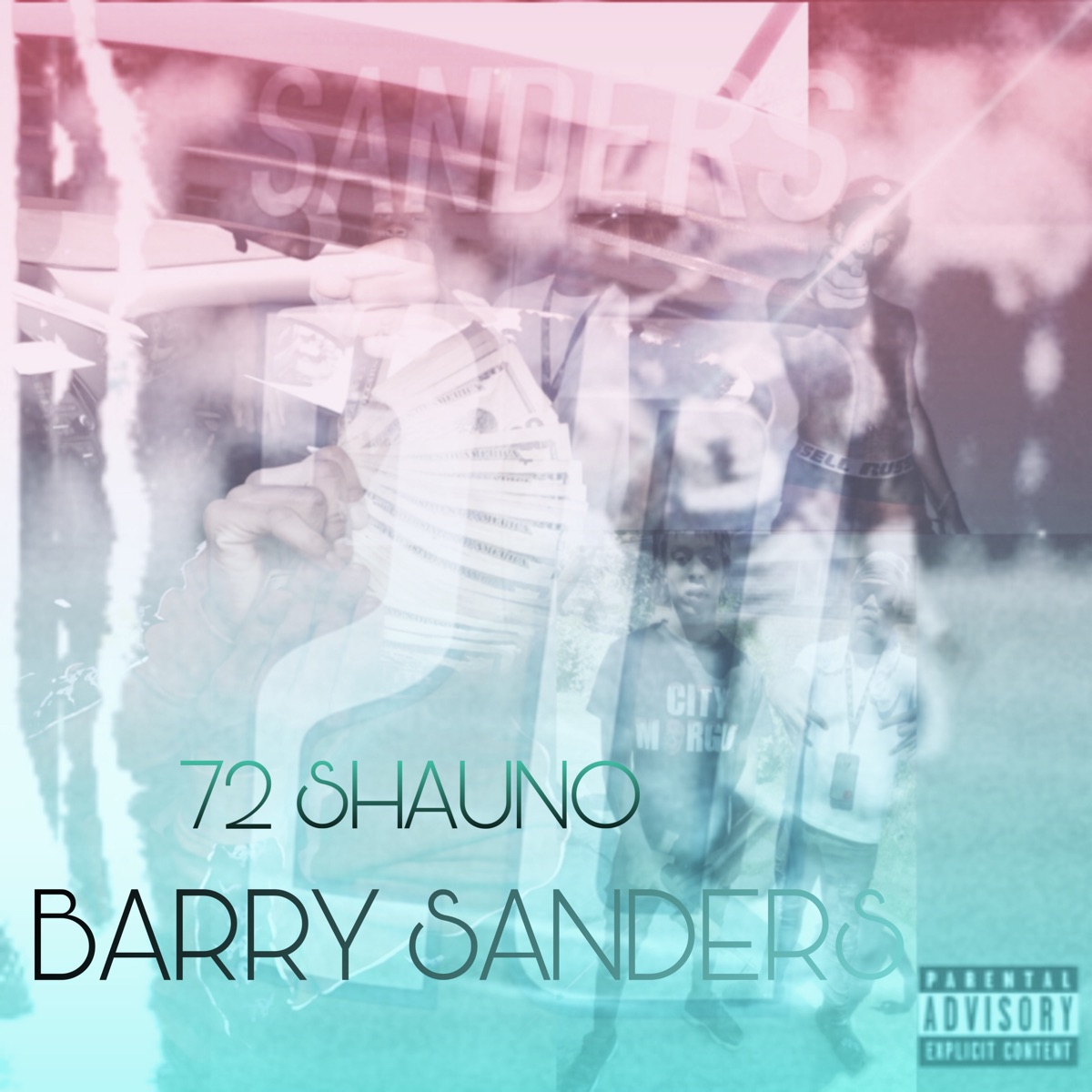 Barry Sanders - Single by 72 Shauno album cover
