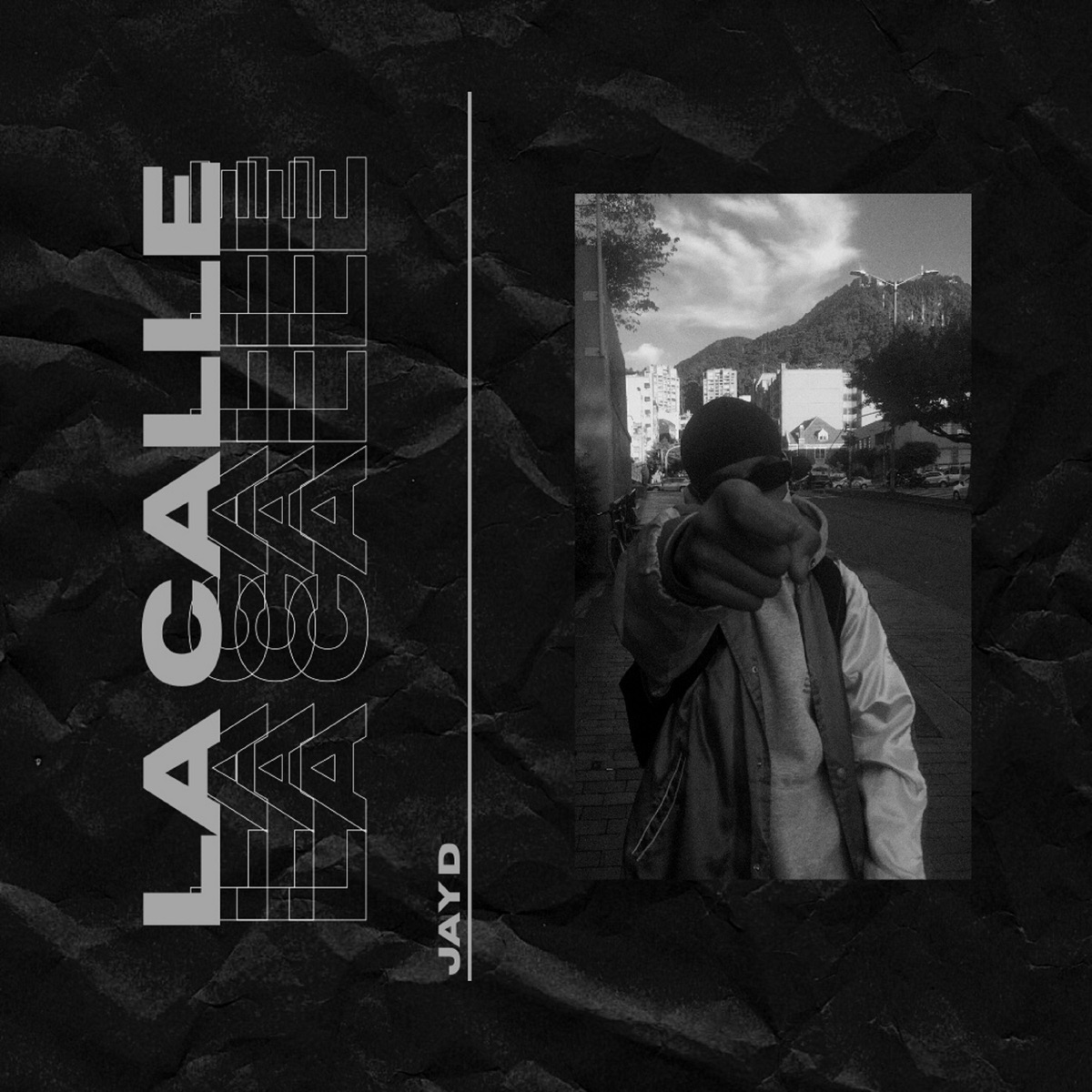 La Calle - Single by Jay D album cover