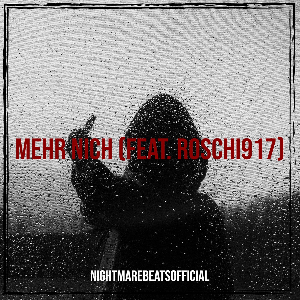 Mehr Nich - Single (feat. Roschi917) - Single by NightmareBeatsOfficial album cover