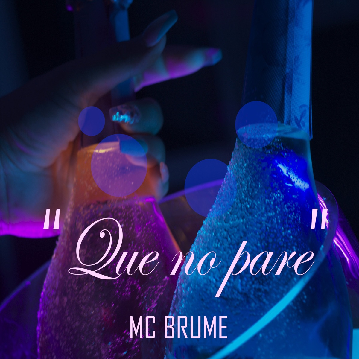 Que No Pare - Single by Mc Brume album cover