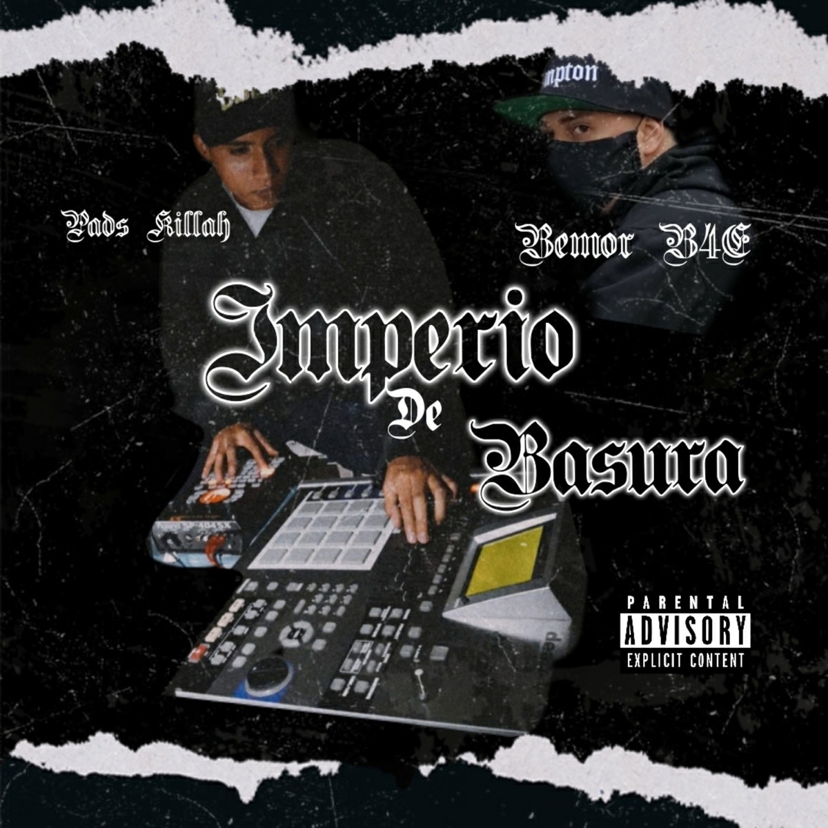 Imperio de Basura (feat. Pads Killah) - Single by BEMOR B4E album cover