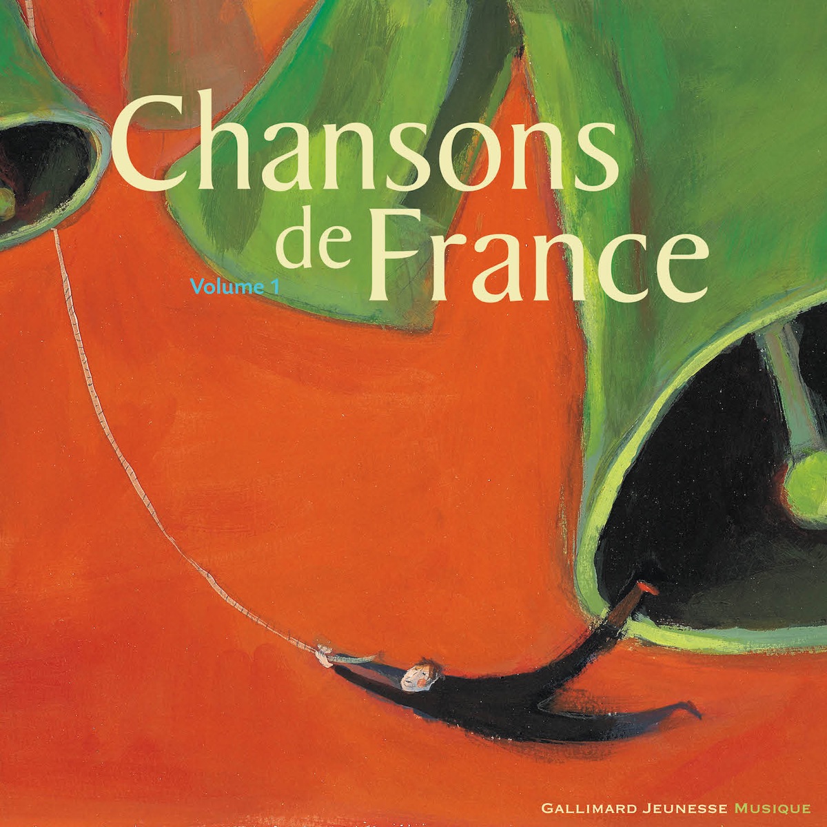 Chansons de France (Vol. 1) by La Maîtrise de Paris album cover