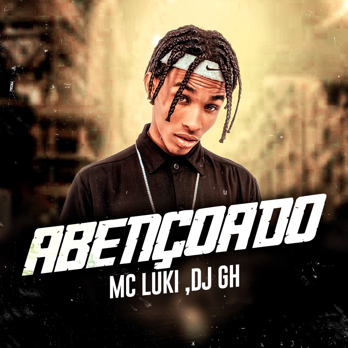 Abençoado - Single by MC Luki & DJ GH album cover