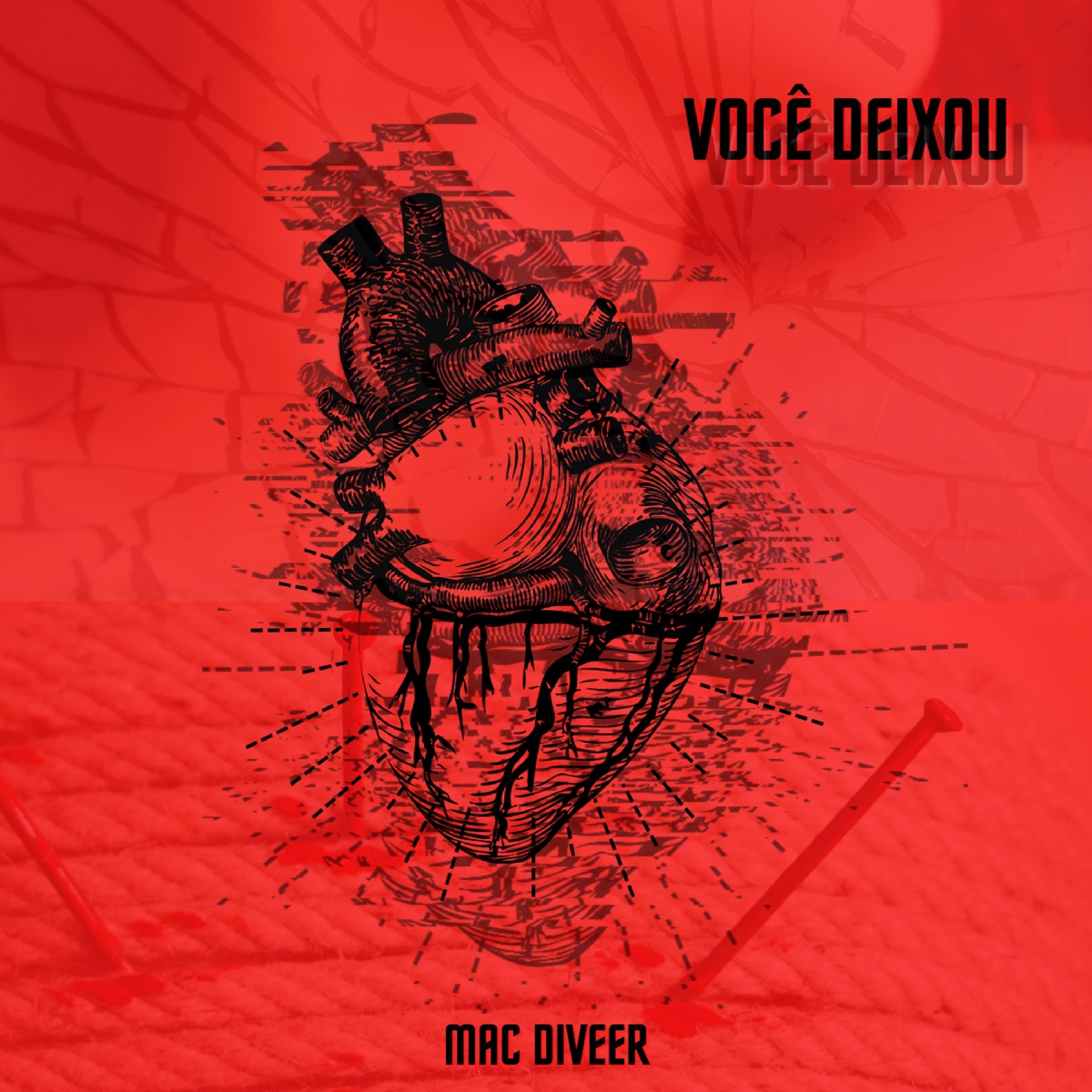 Você Deixou - Single by MAC DIVEER album cover