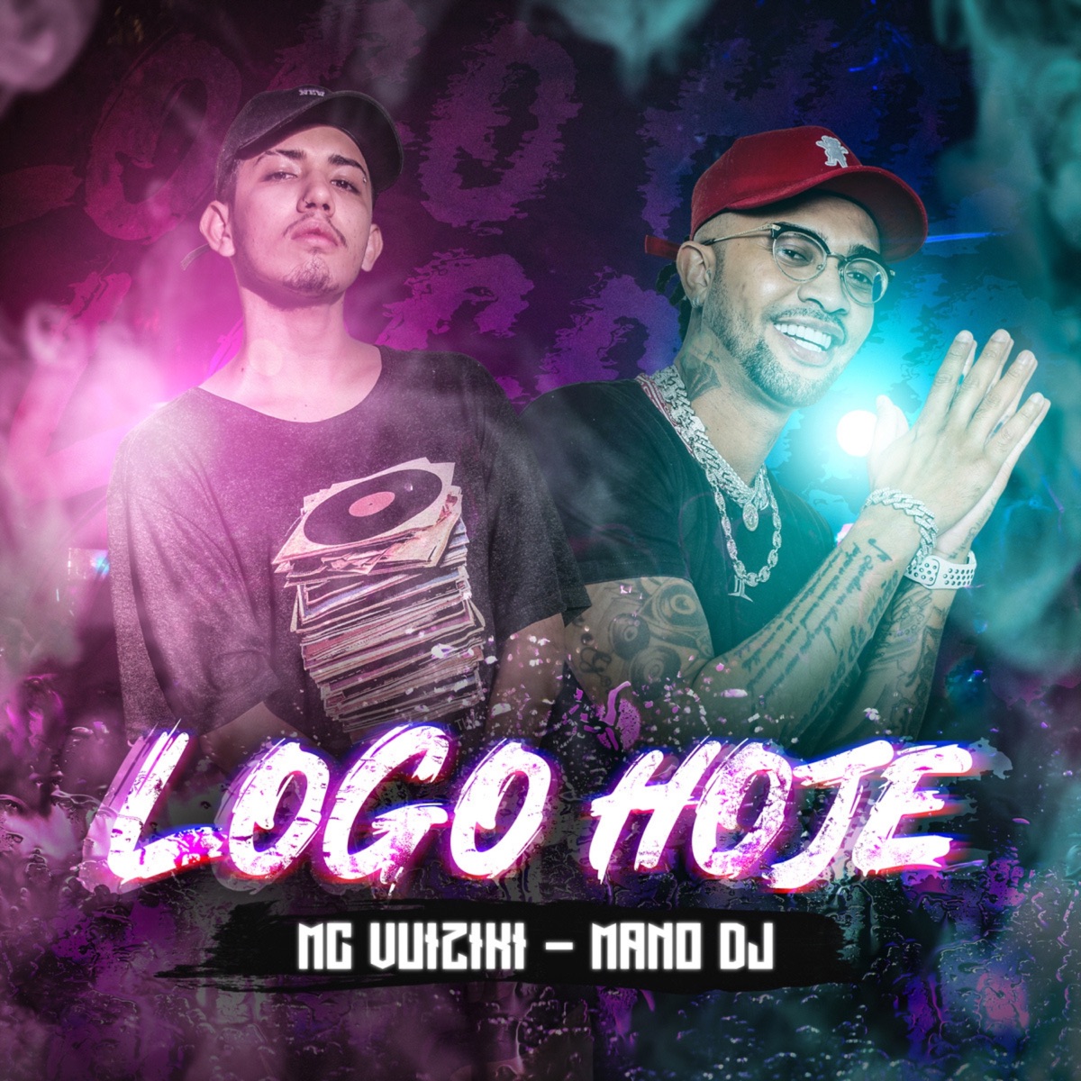 Logo Hoje - Single by Mano DJ & MC 2AH album cover