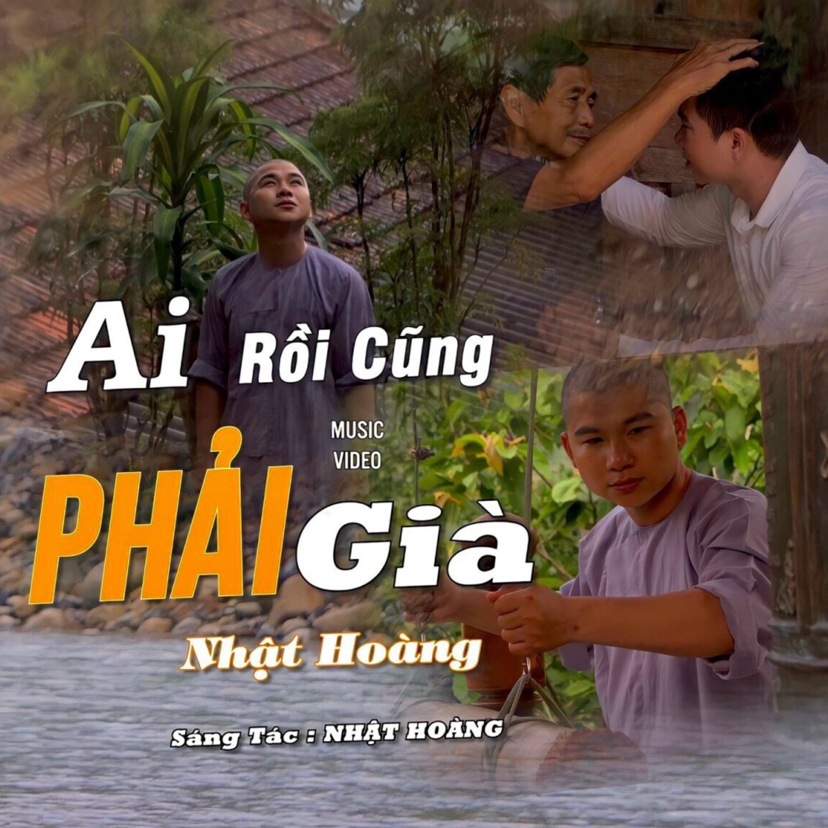 Ai Rồi Cũng Phải Già - Single by Nhật Hoàng album cover