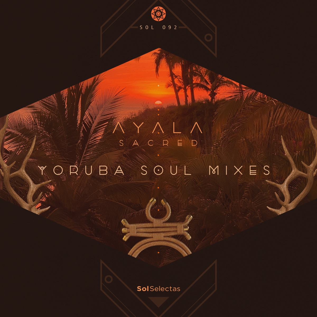 Sacred - Yoruba Soul Remixes - Single by Ayala & Osunlade album cover