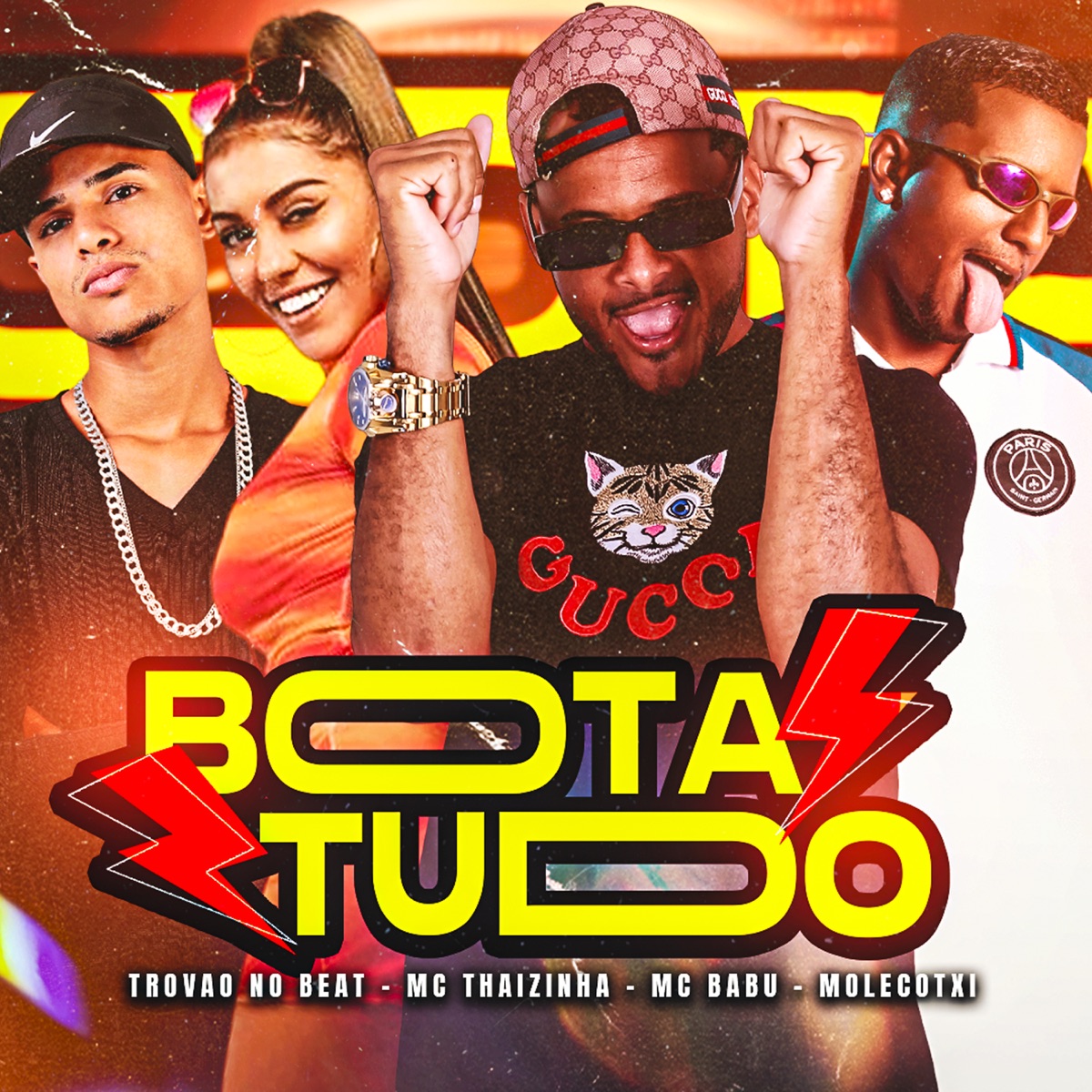 Bota Tudo (feat. MC Thaizinha & Trovão no Beat) - Single by Mc Babu & Molecotxi album cover