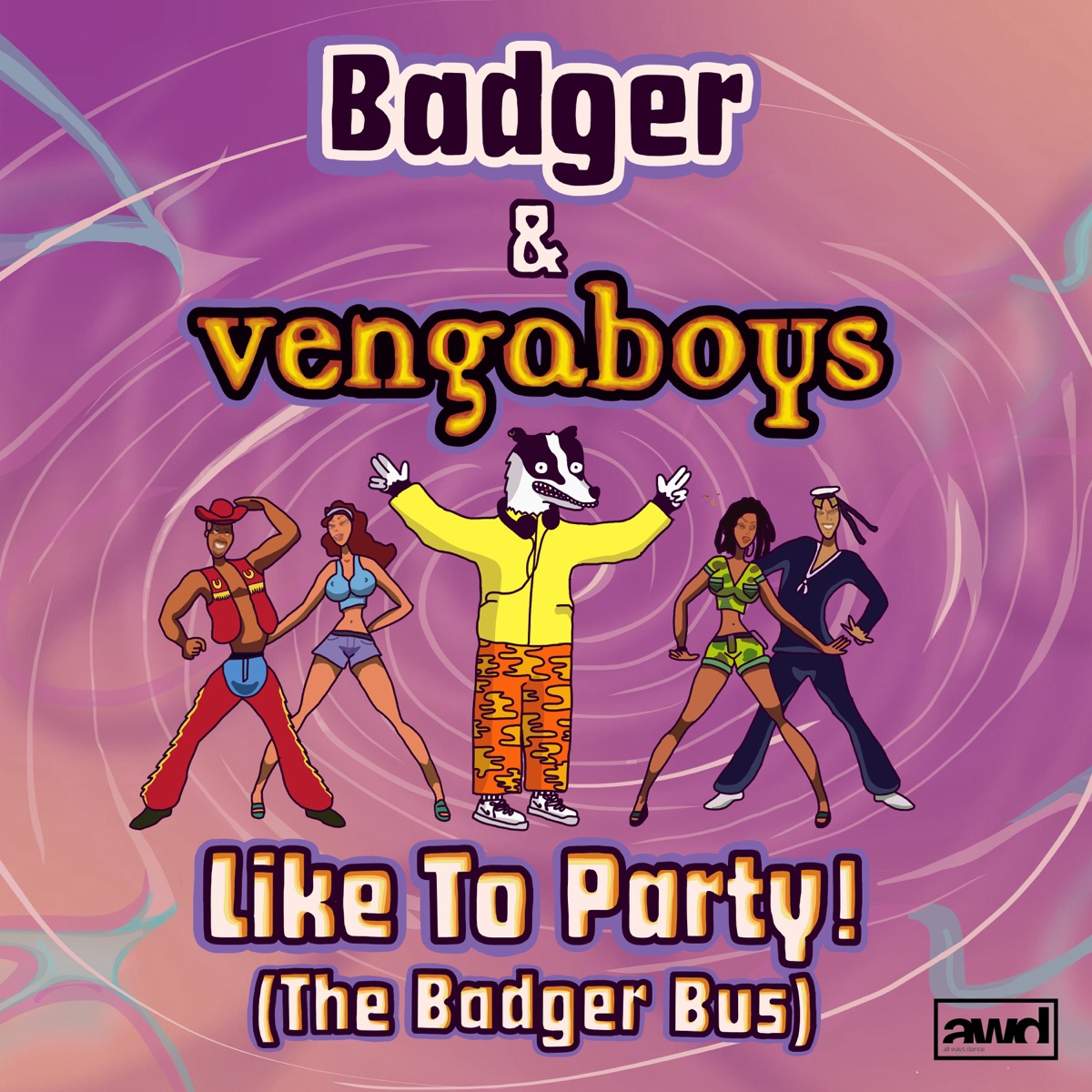 Like To Party! (The Badger Bus) - Single by Badger & Vengaboys album cover