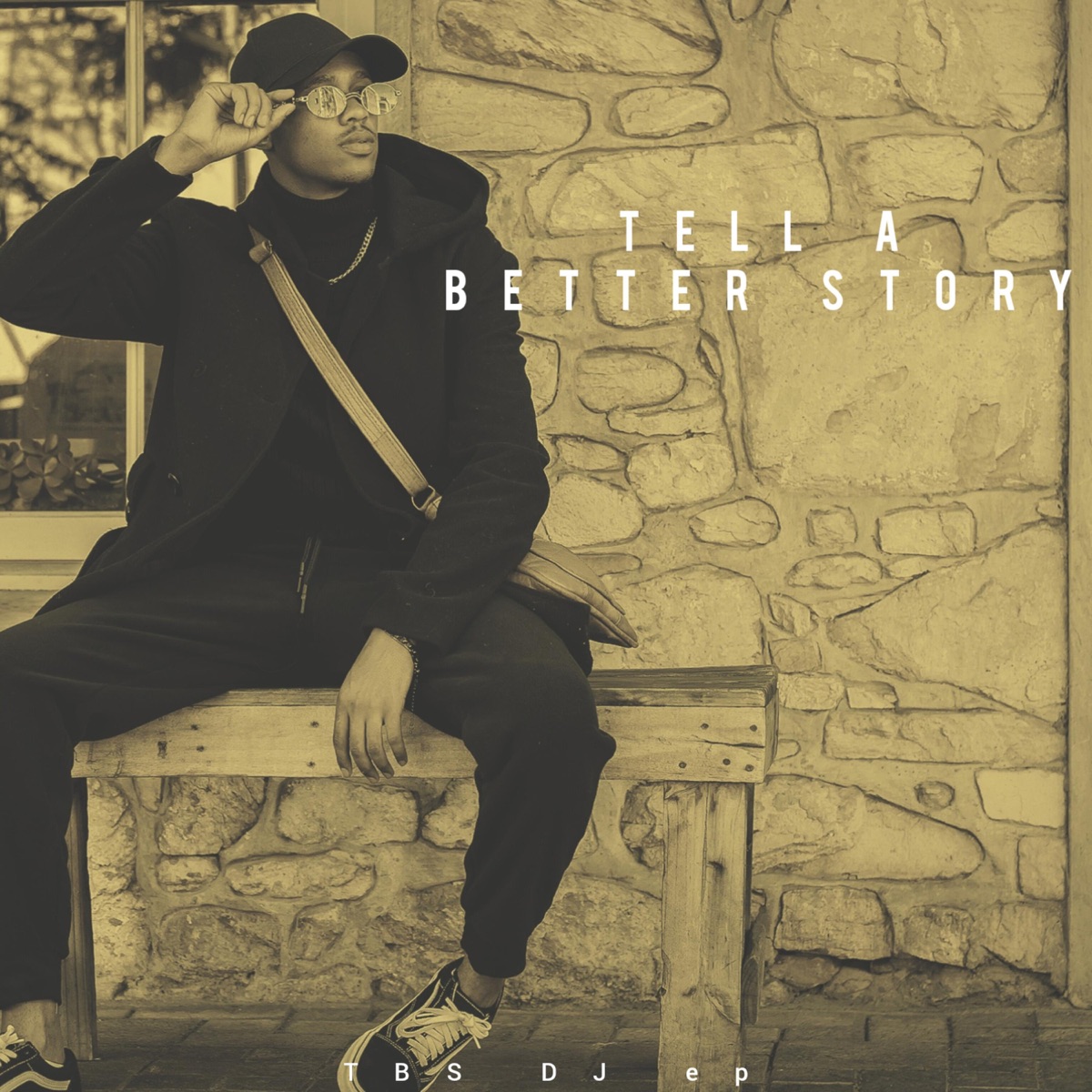Tell a Better Story EP by TBS DJ album cover