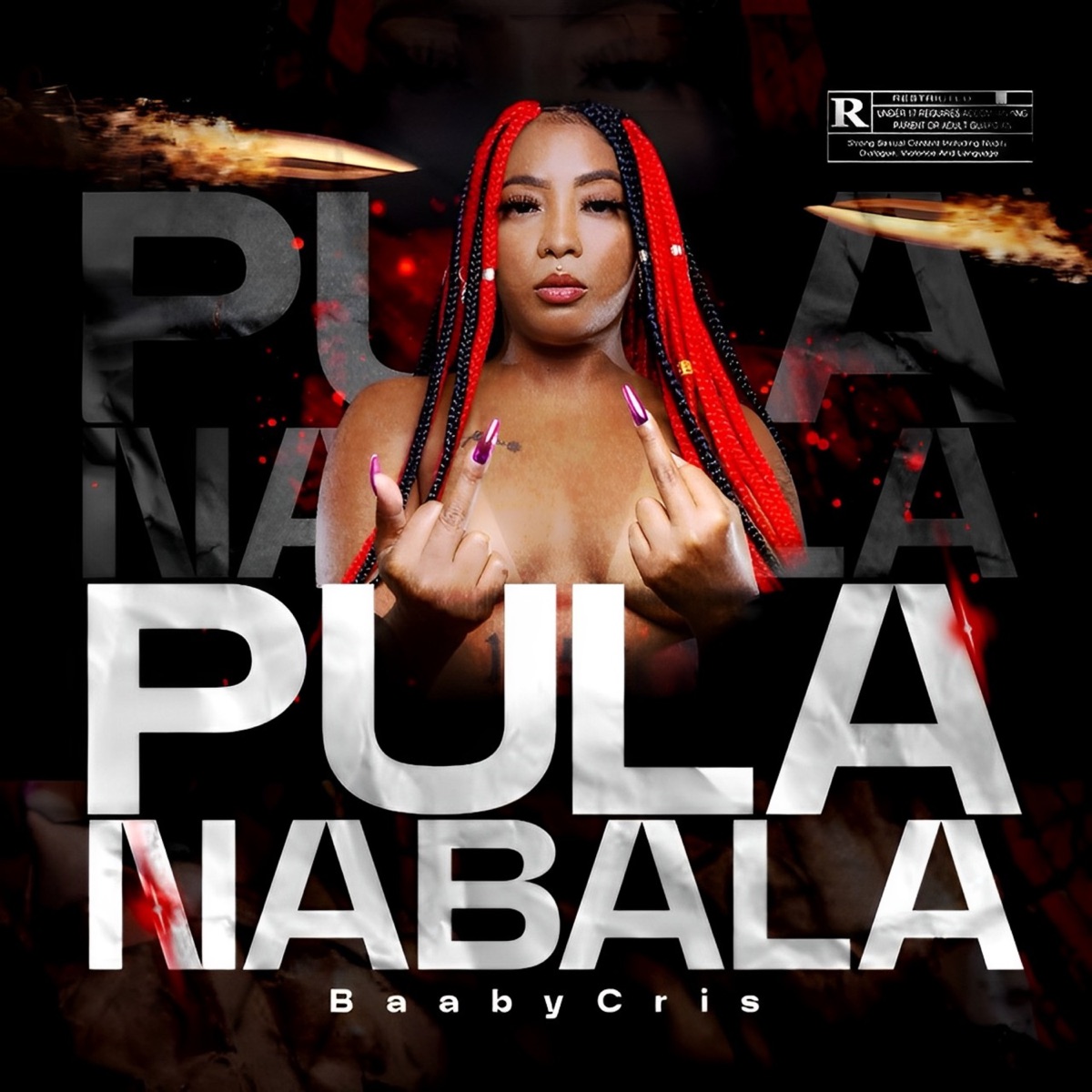 Pula na Bala - Single by BaabyCris album cover