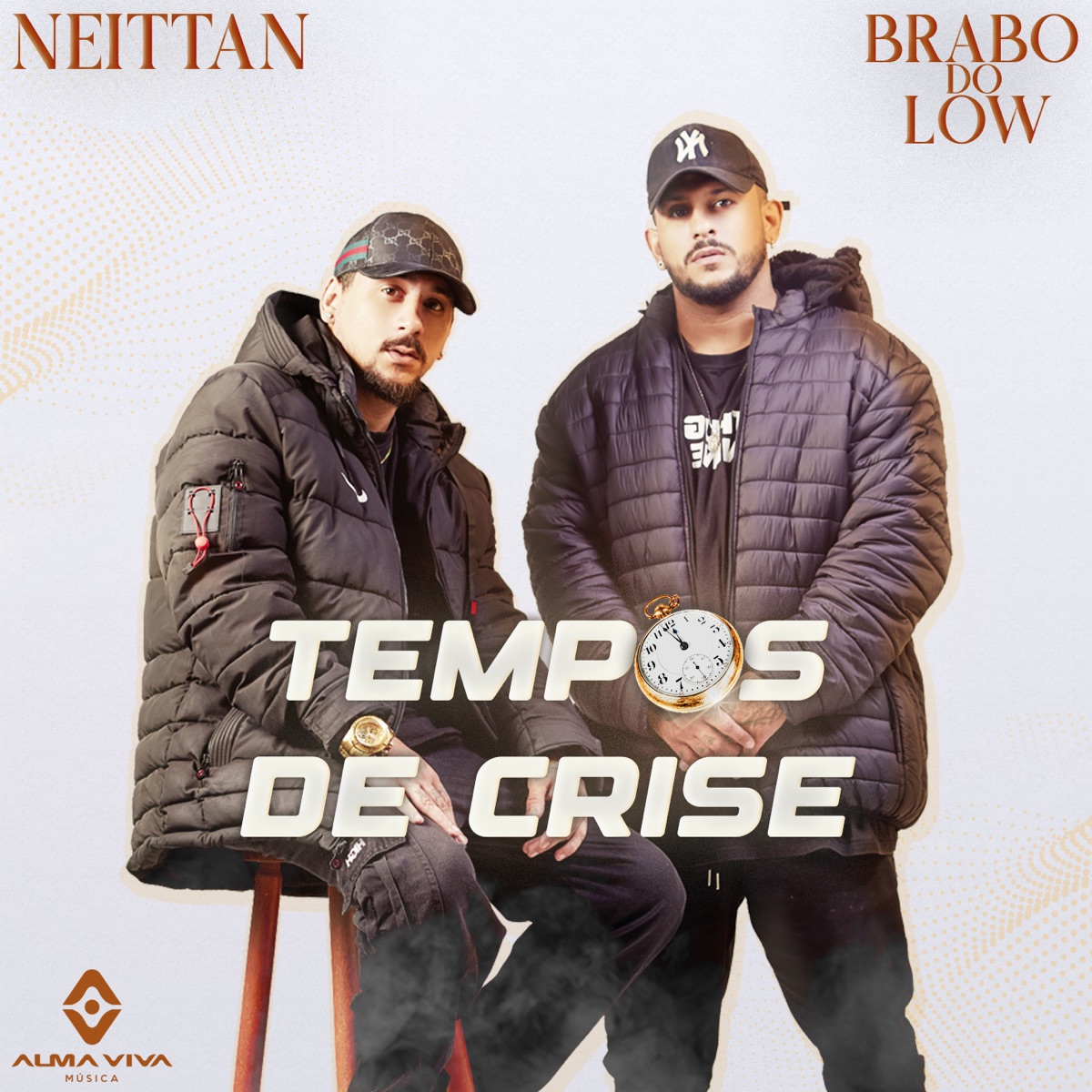 Tempos de Crise - Single by Neittan, Brabo do Low & AlmaViva Música album cover