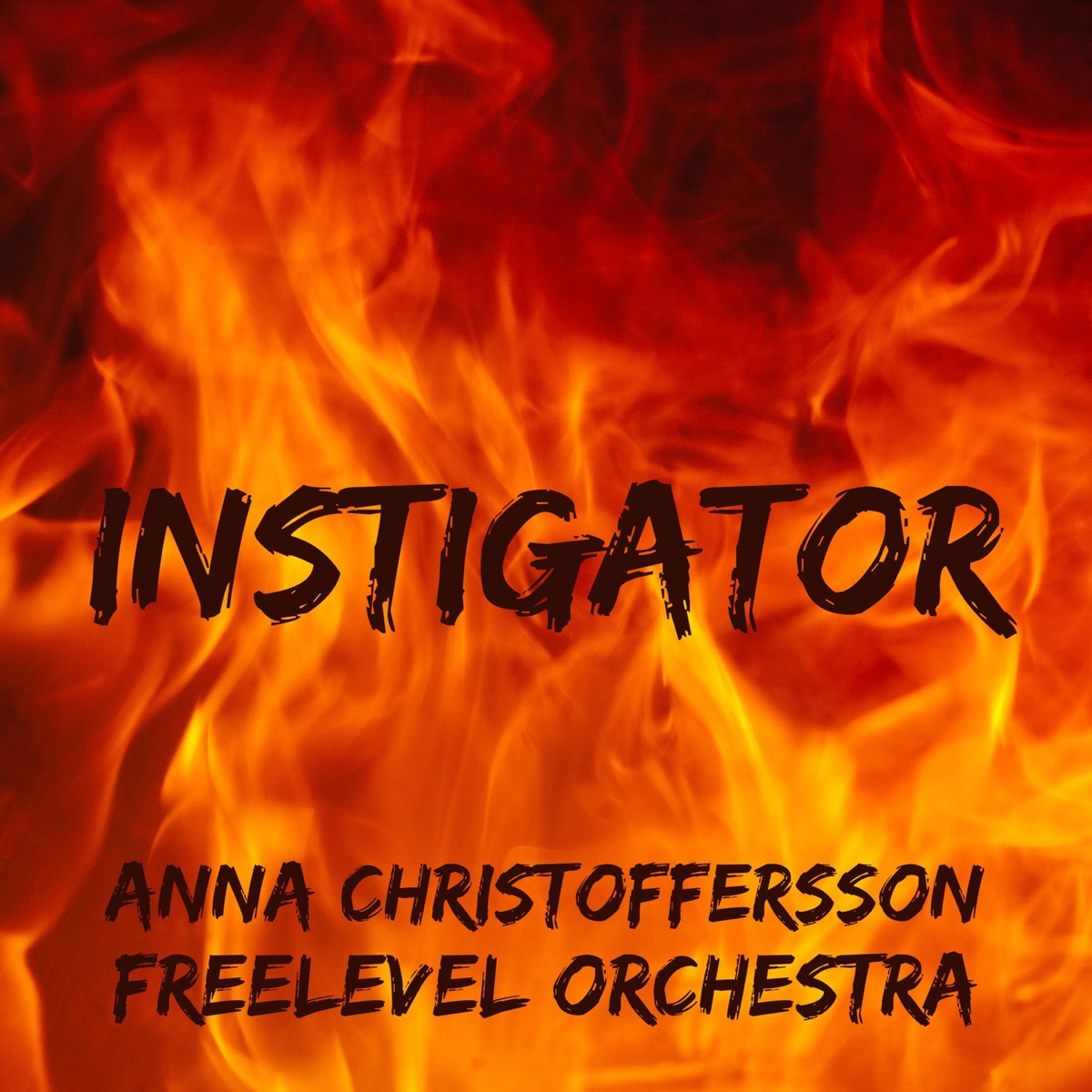 INSTIGATOR (feat. Anna Christoffersson) - Single by Freelevel album cover