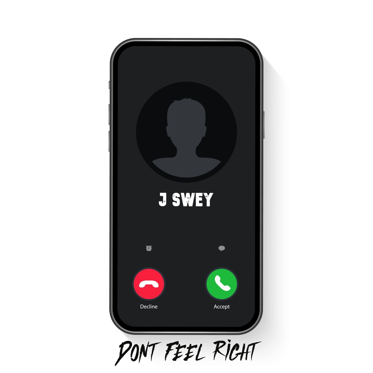 Don't Feel Right - Single by J Swey album cover