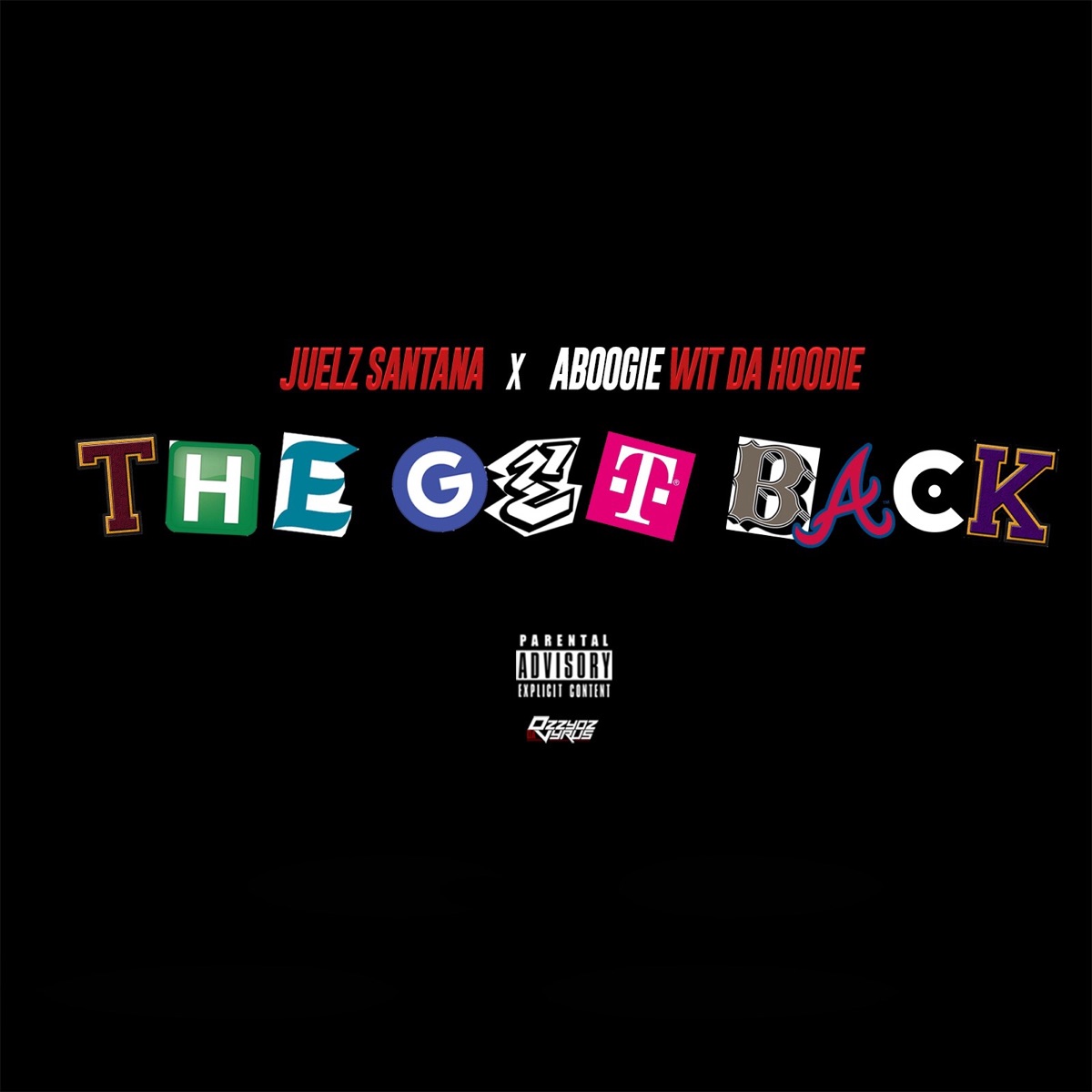 The Get Back (feat. A Boogie wit da Hoodie) - Single by Juelz Santana album cover artwork