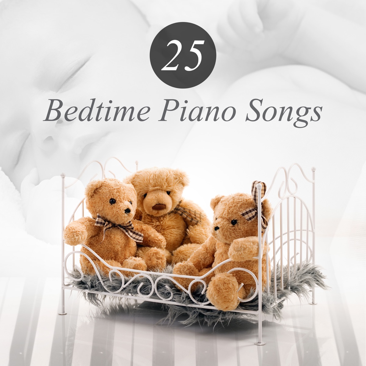 25 Bedtime Piano Songs: Calming Music to Help Your Baby Sleep, Dreaming Time, Total Relaxation and Deep Sleep by Baby Lullabies Music Land album cover