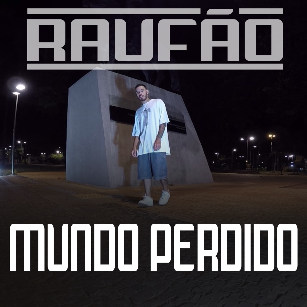 Mundo Perdido - Single by Raufão album cover