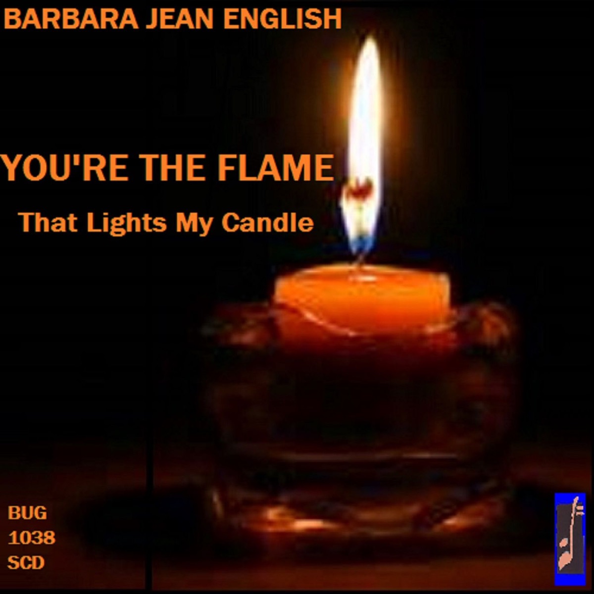 You're the Flame That Lights My Candle - Single by Barbara Jean English album cover