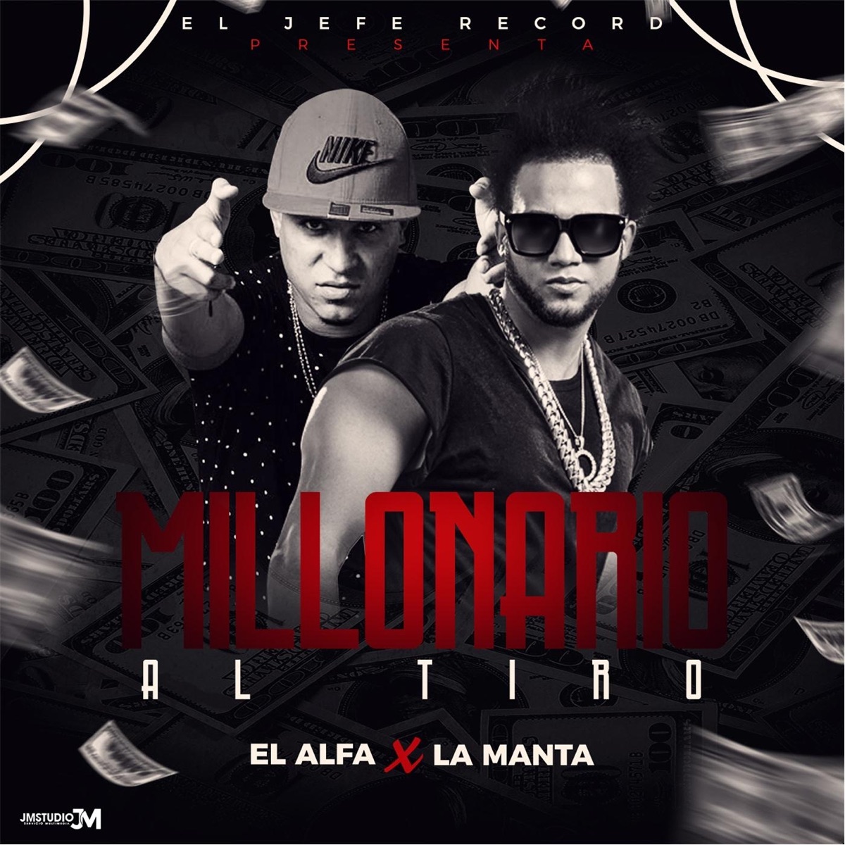Millonario al Tiro (feat. La Manta) - Single by El Alfa album cover