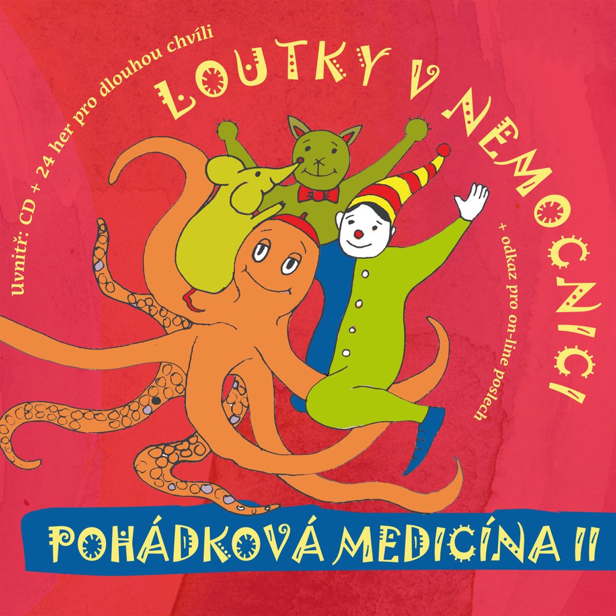 Pohádková medicína 2 by Loutky v nemocnici album cover