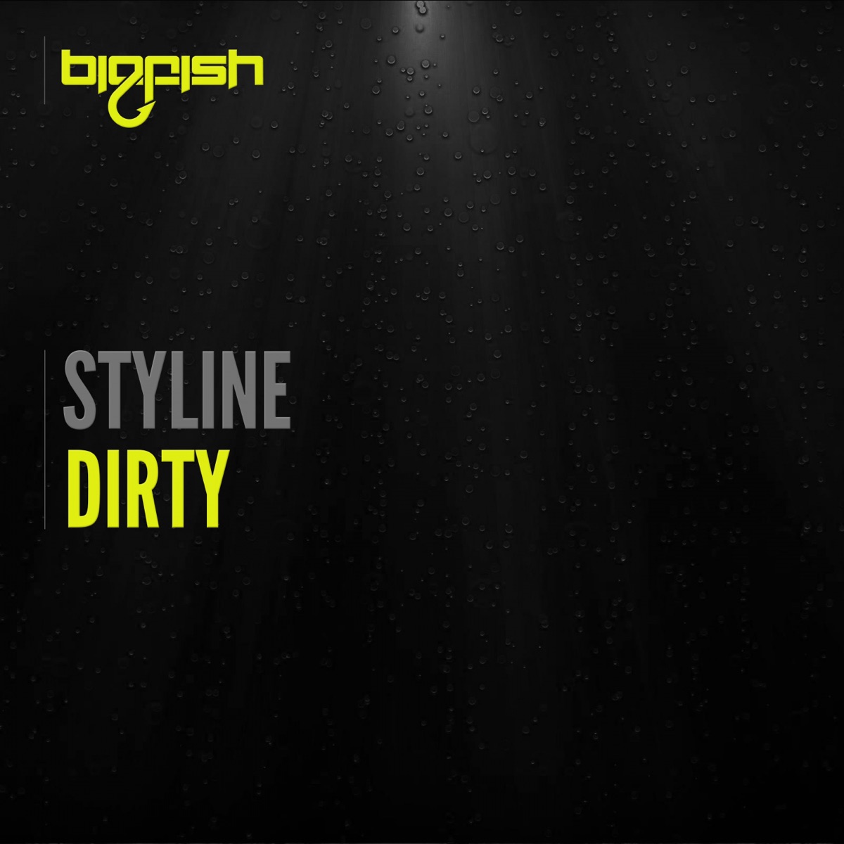 Dirty - Single by Styline album cover