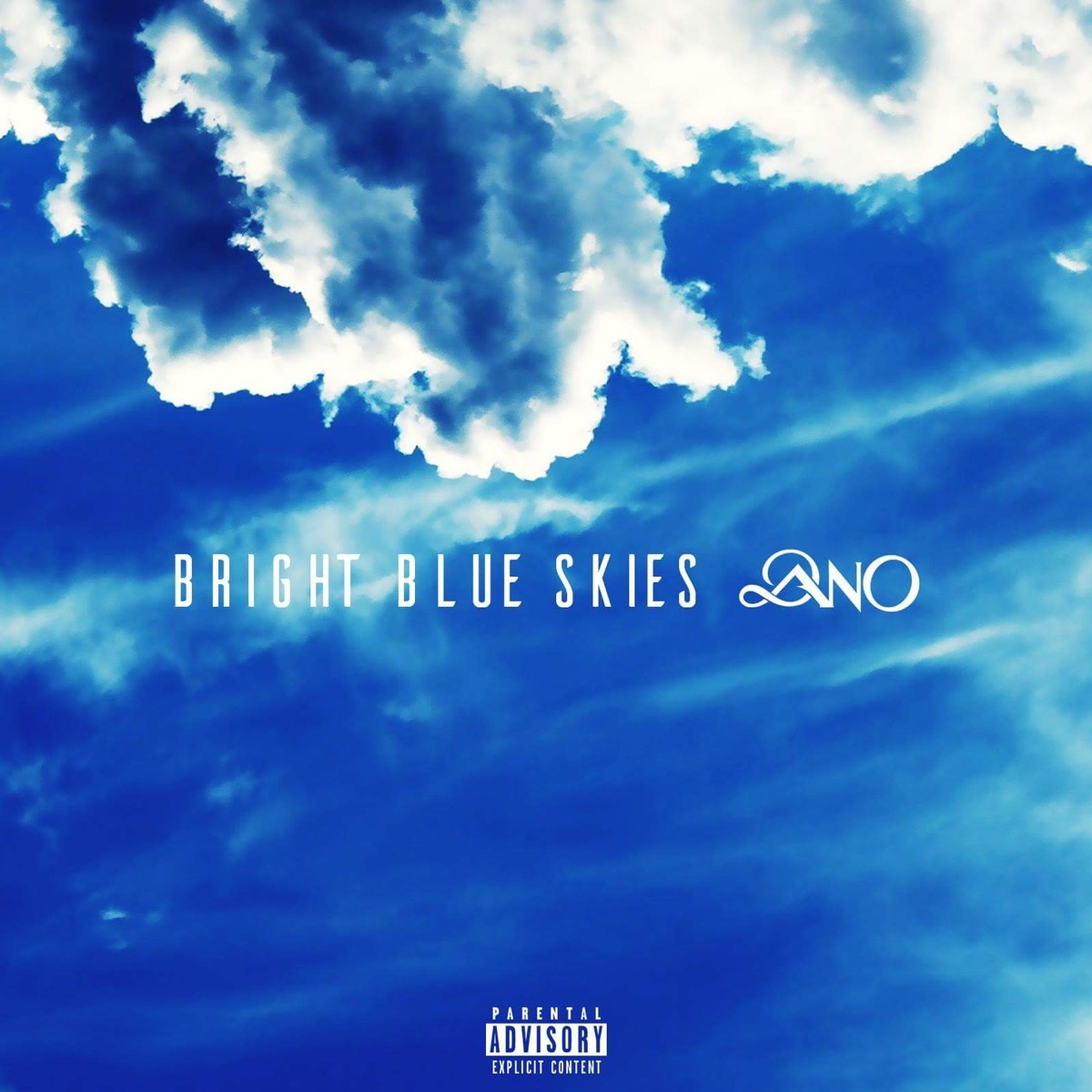 Bright Blue Skies - Single by DanO album cover