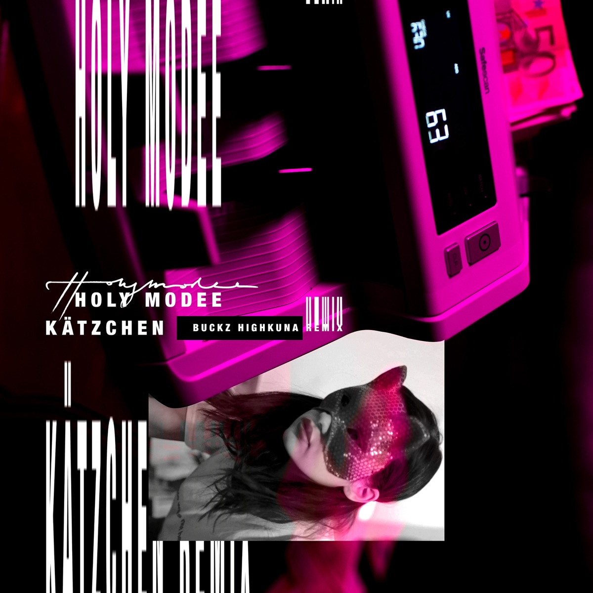 Kätzchen (Buckz Highkuna Matata Remix) - Single by Holy Modee album cover