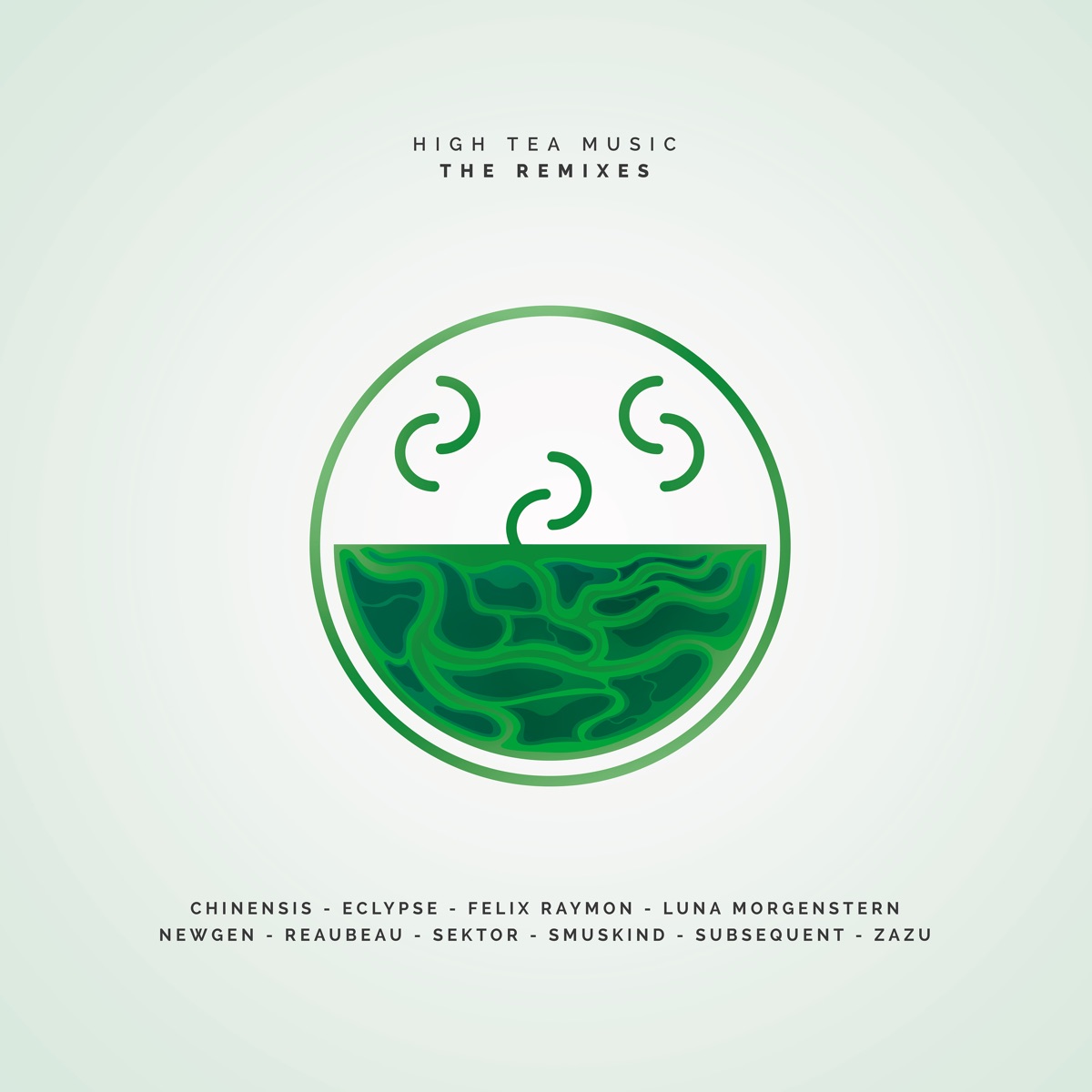 High Tea Music: The Remixes (feat. Subsequent) - EP by Chinensis, ZaZu, Smuskind, Sektor, ReauBeau, Newgen, Luna Morgenstern, Felix Raymon & Eclypse album cover