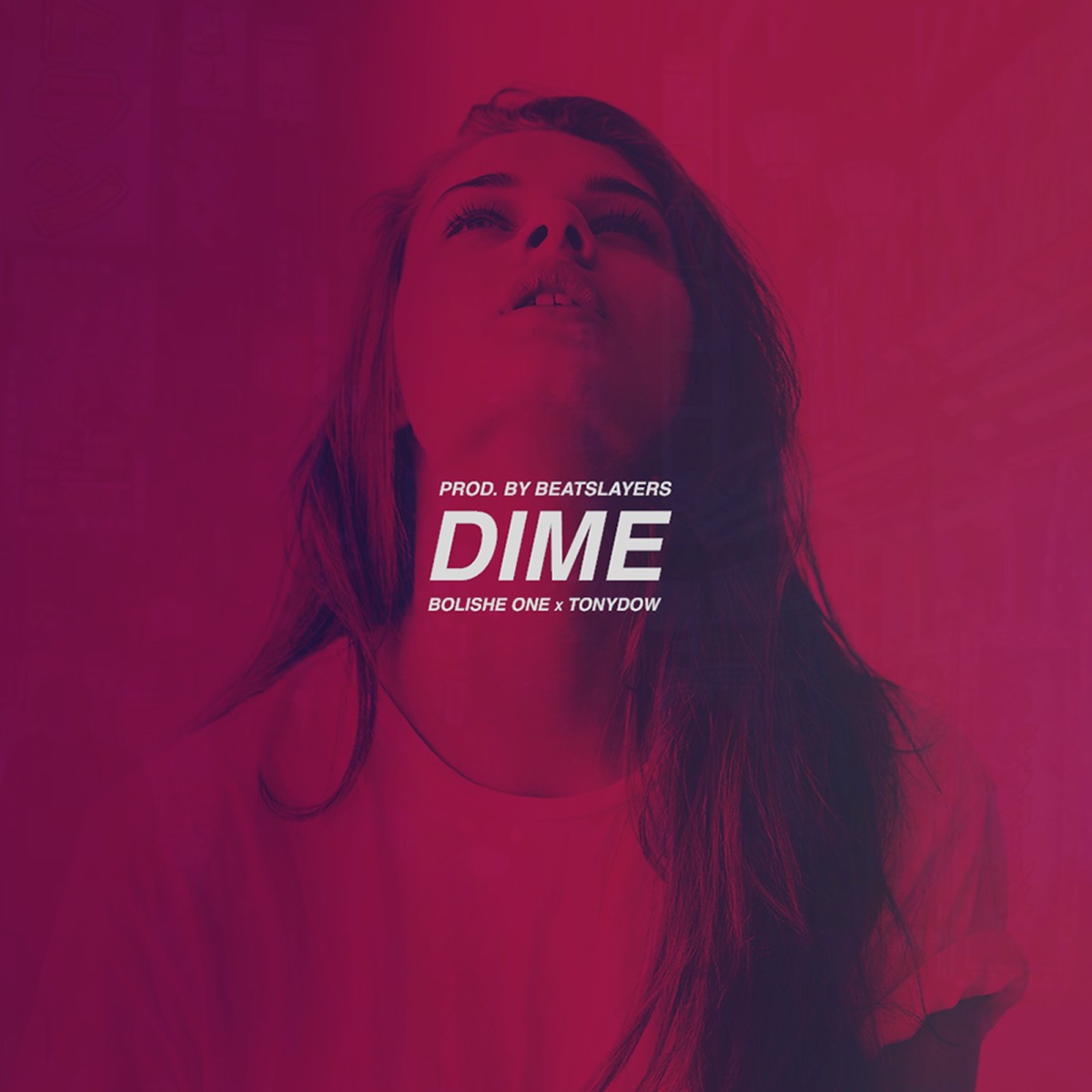 Dime - Single by Bolishe One & Tonydow album cover