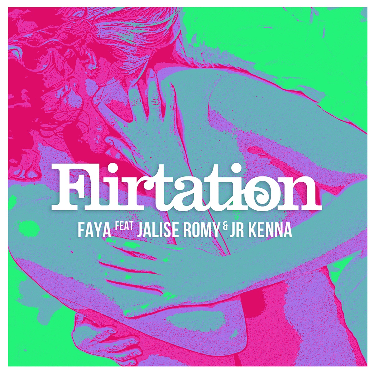 Flirtation (feat. Jalise Romy & Jr Kenna) - Single by Faya album cover