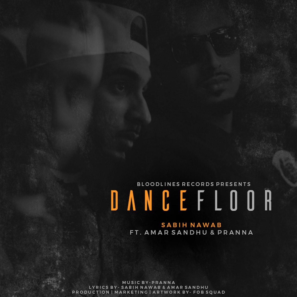 Dance Floor (feat. Amar Sandhu & Pranna) - Single by Sabih Nawab album cover