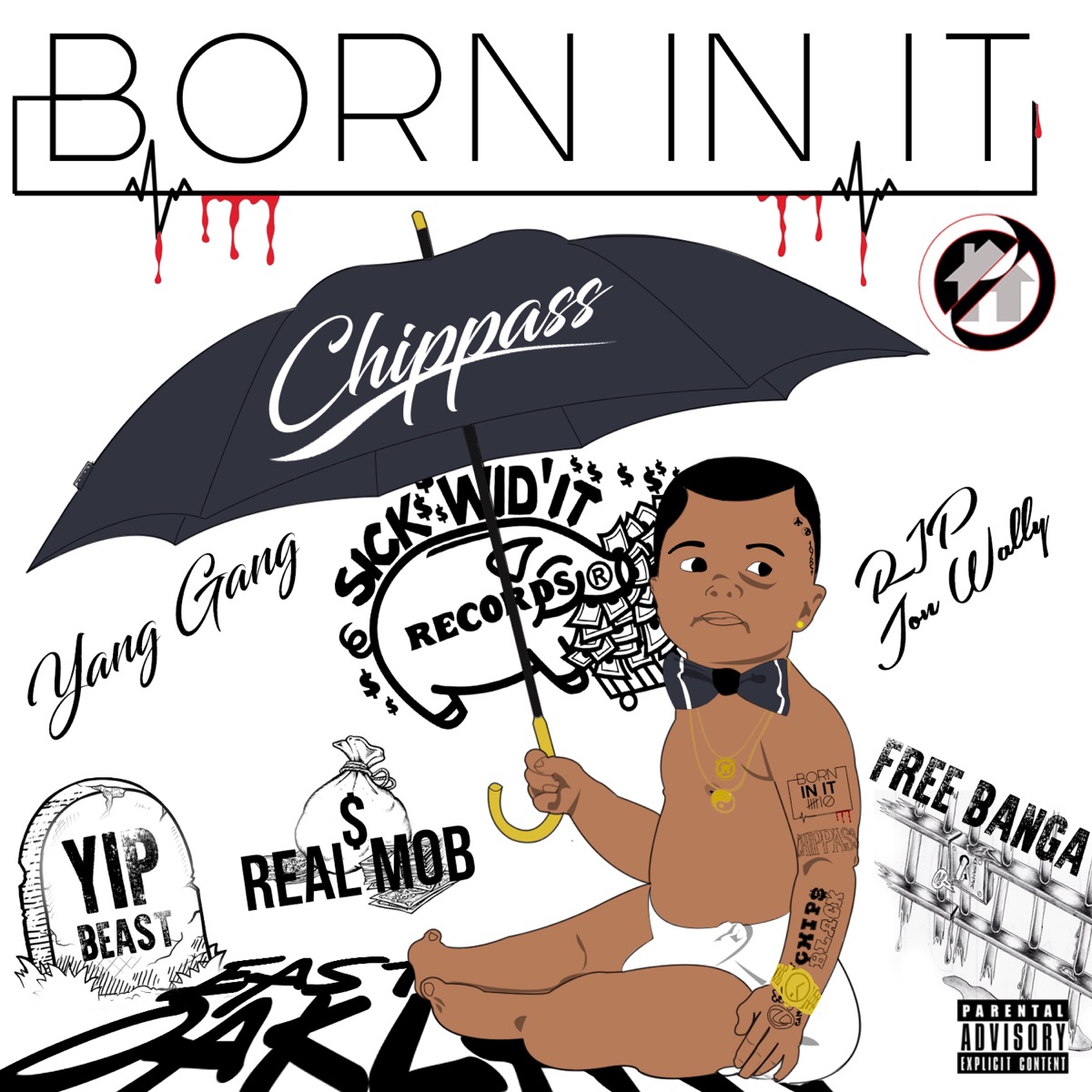 Born In It by Chippass album cover