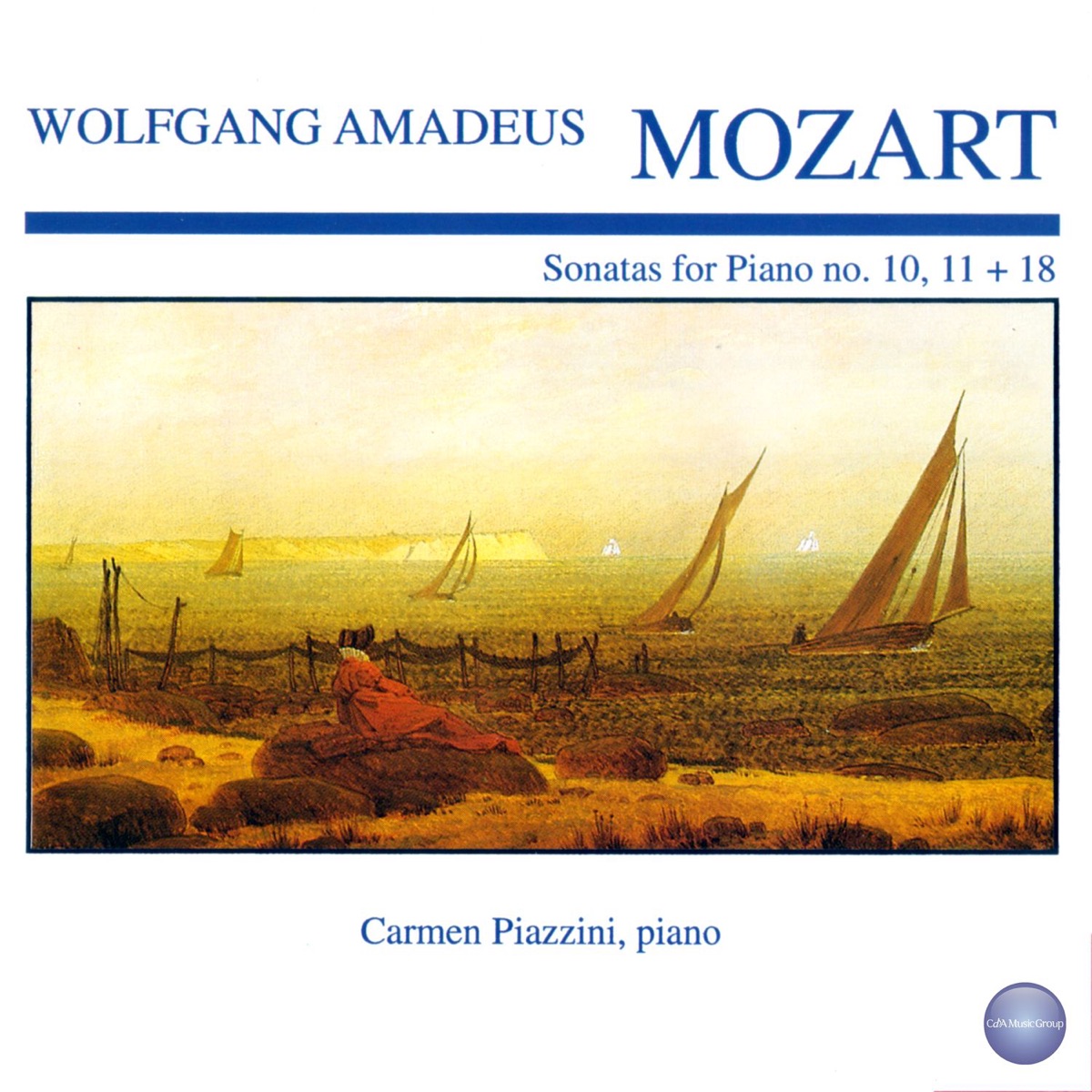 Mozart: Sonatas for Piano No. 10, 11 + 18 by Carmen Piazzini album cover