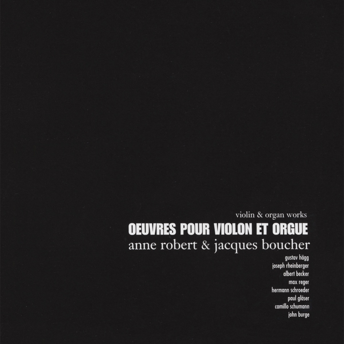 Oeuvres pour violon et orgue by Anne Robert & Jacques Boucher album cover