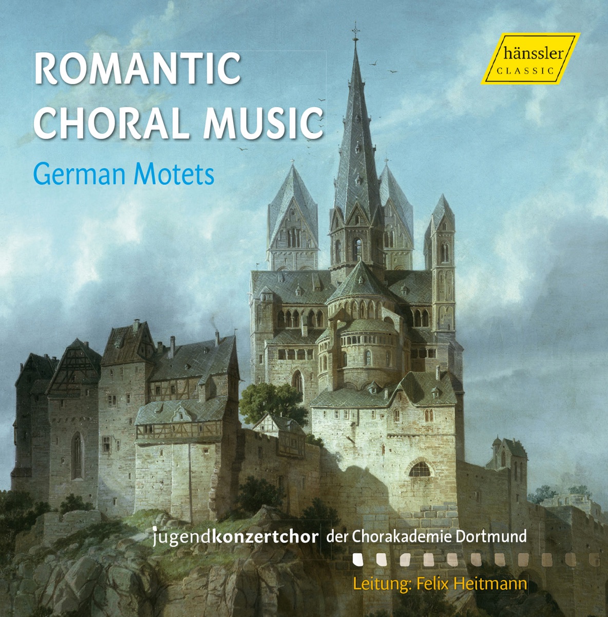 Romantic Choral Music: German Motets by Felix Heitmann & Jugendkonzertchor der Chorakademie Dortmund album cover