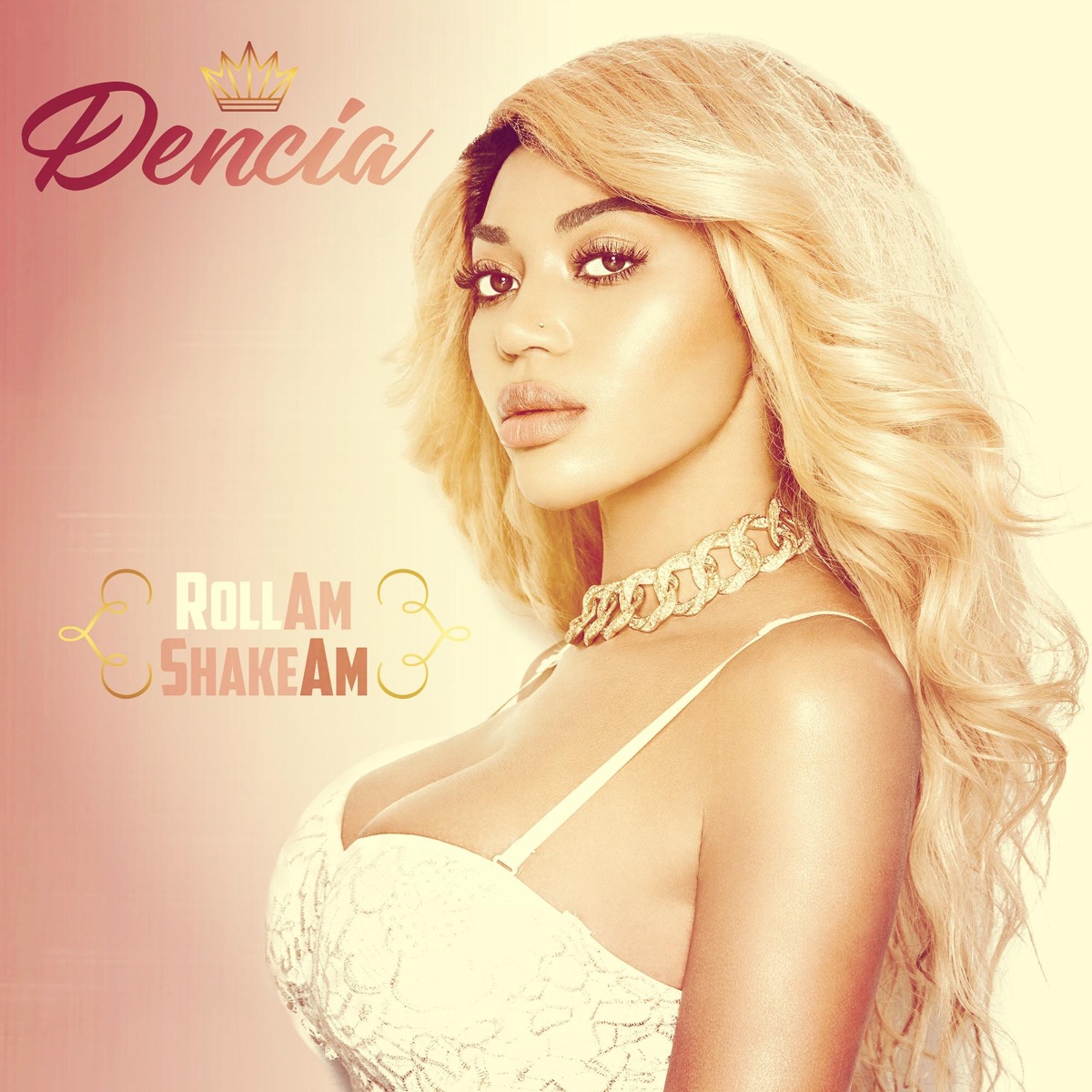 Rollam ShakeAm - Single by Dencia album cover