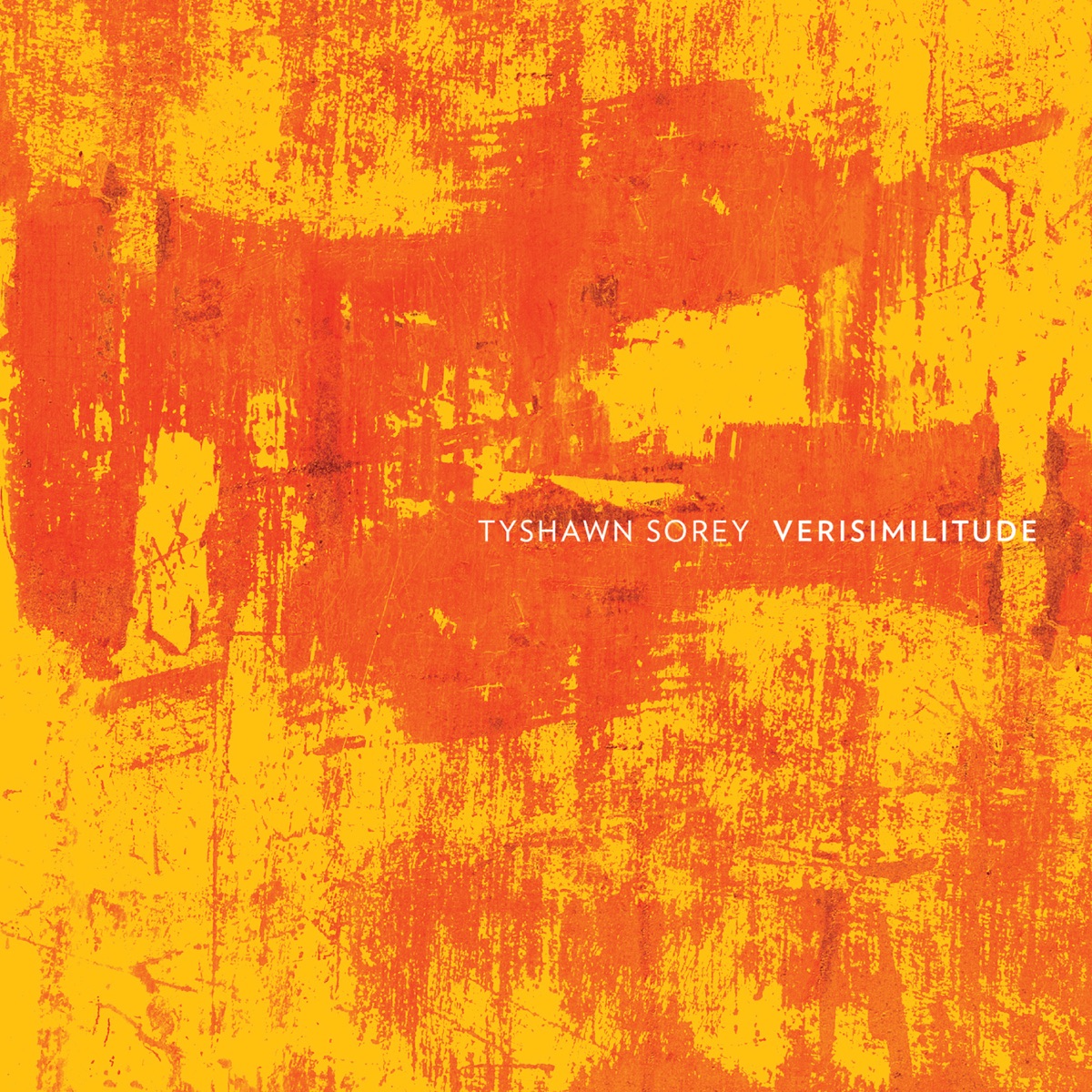 Verisimilitude (feat. Cory Smythe & Chris Tordini) by Tyshawn Sorey album cover