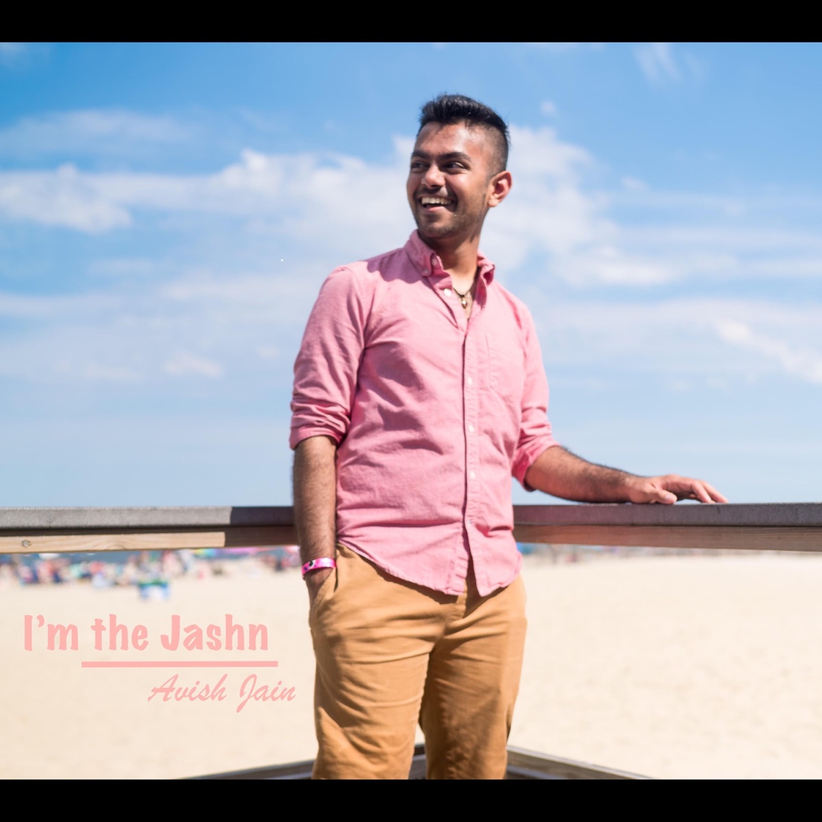 I'm the Jashn - Single by Avish Jain album cover