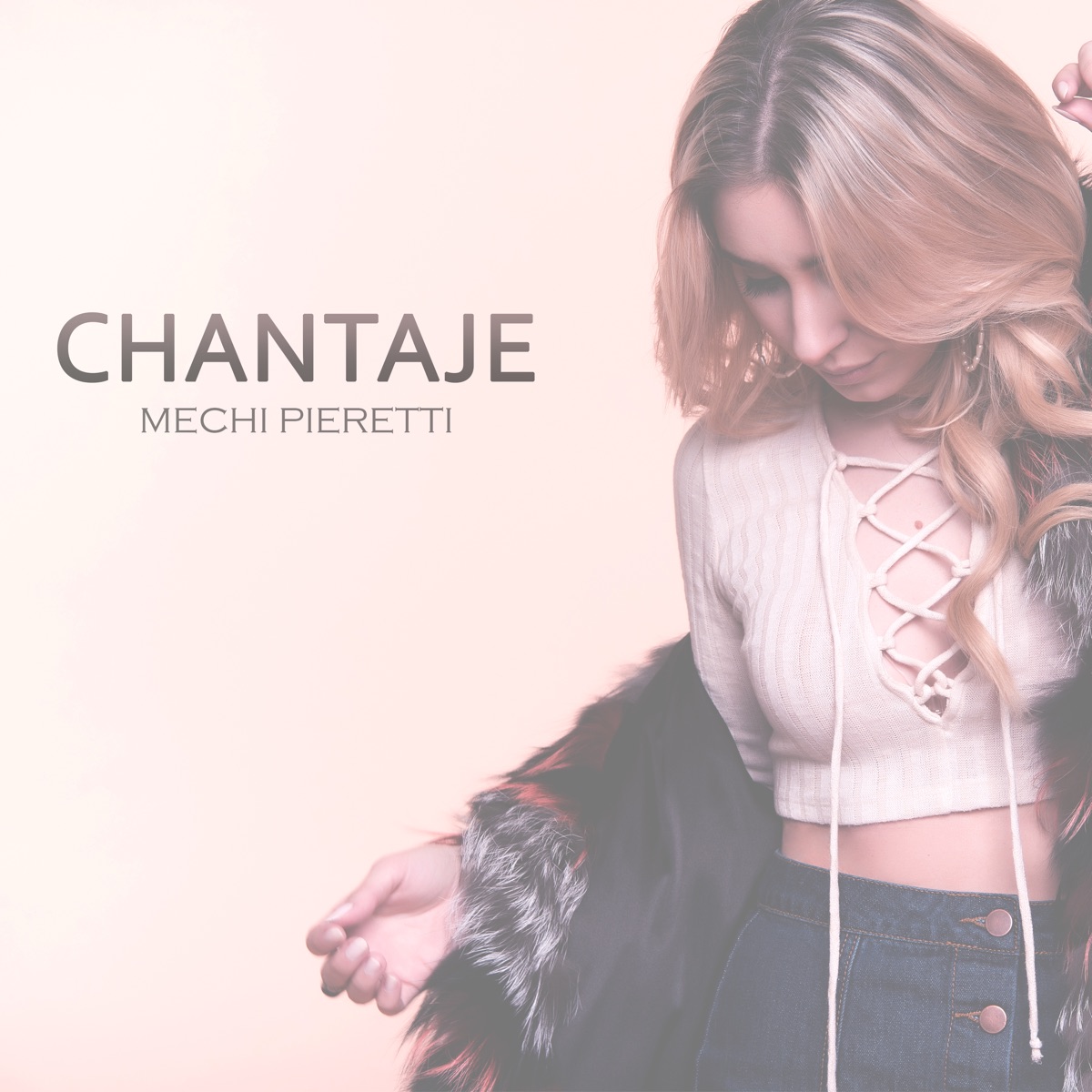 Chantaje - Single by Mechi Pieretti album cover