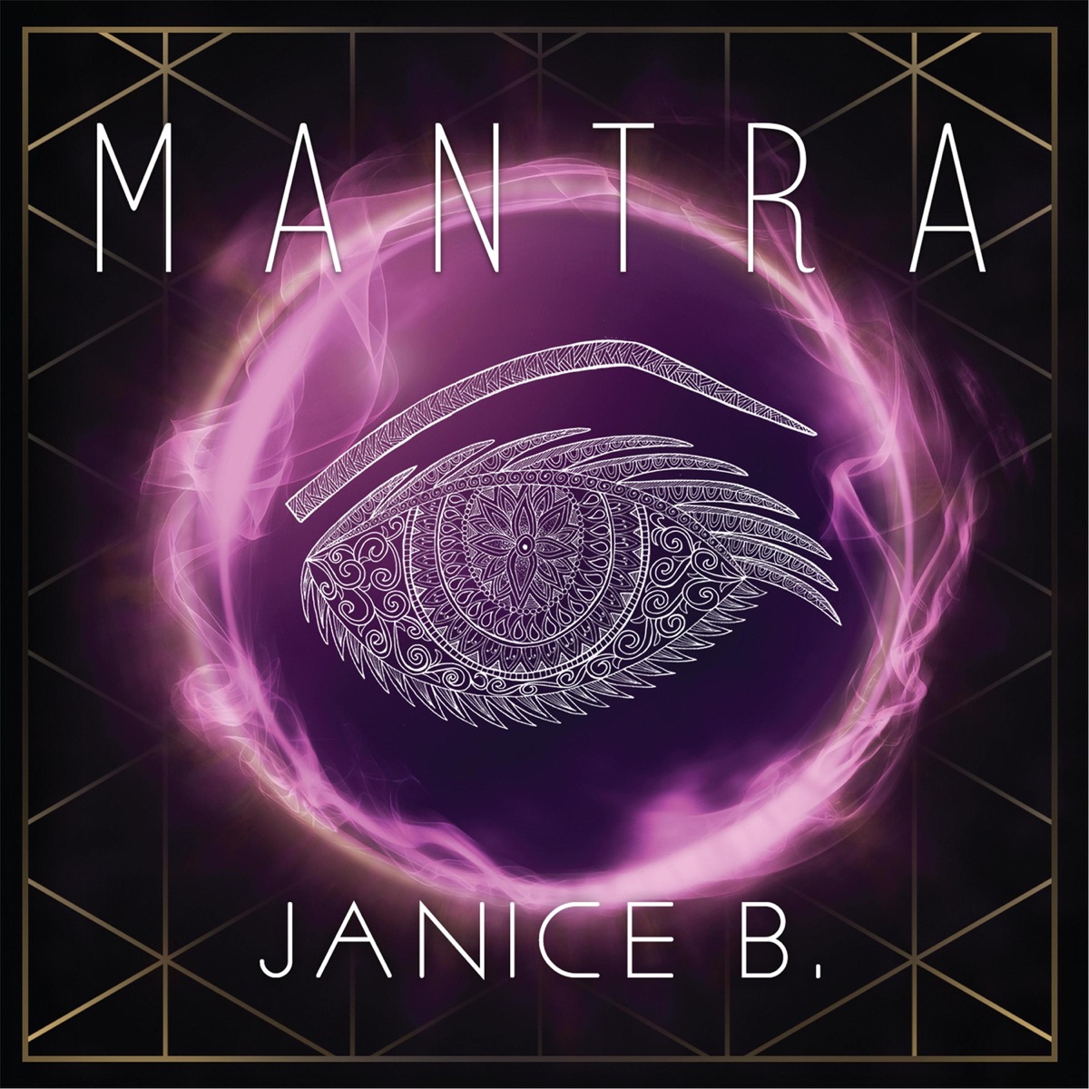 Mantra - EP by Janice B album cover