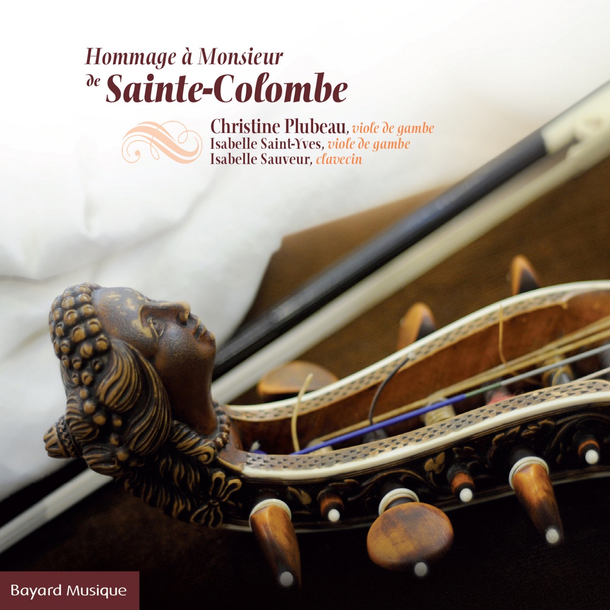 Hommage à Monsieur de Sainte-Colombe by Christine Plubeau, Isabelle Saint-Yves & Isabelle Sauveur album cover