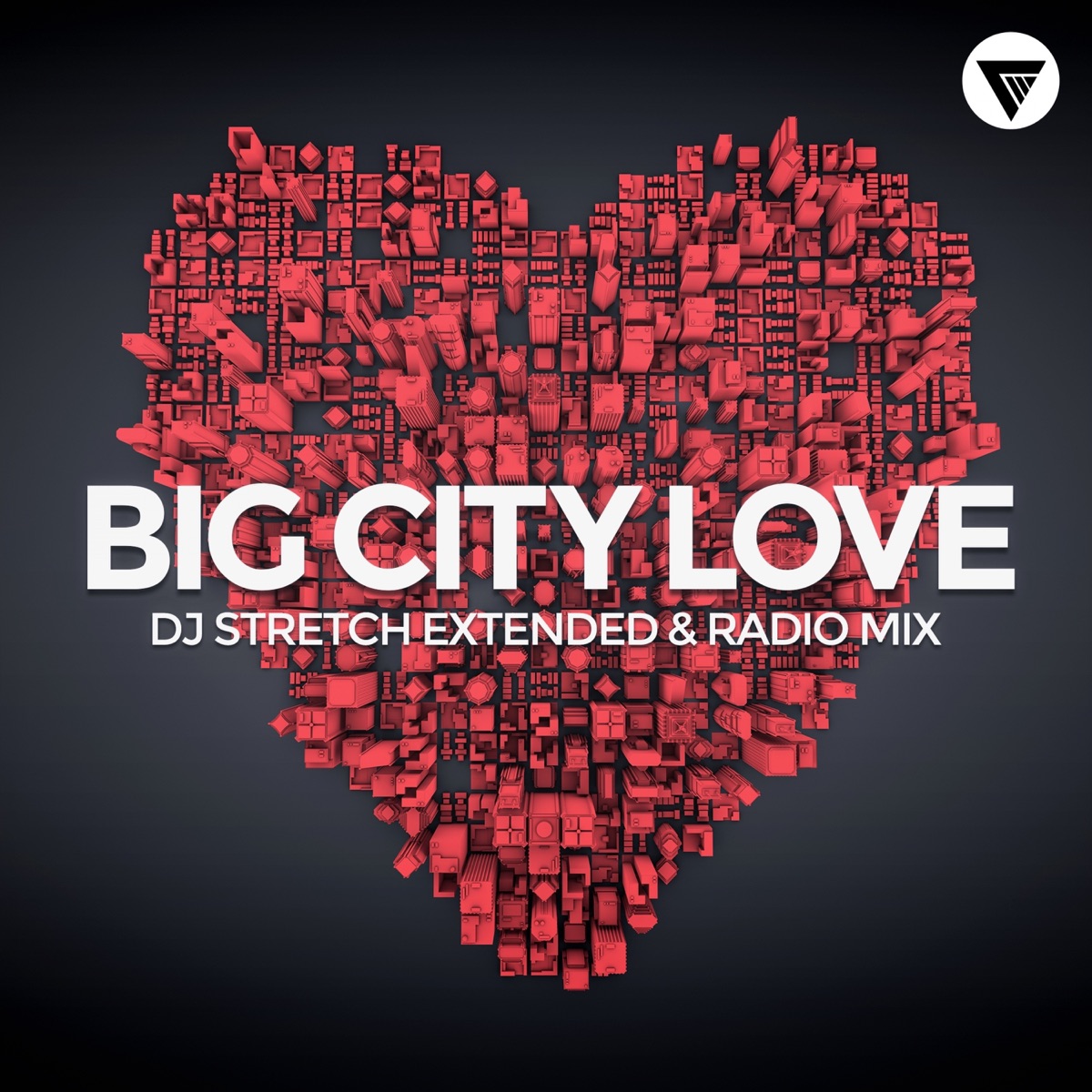 Big City Love - Single by DJ Stretch album cover