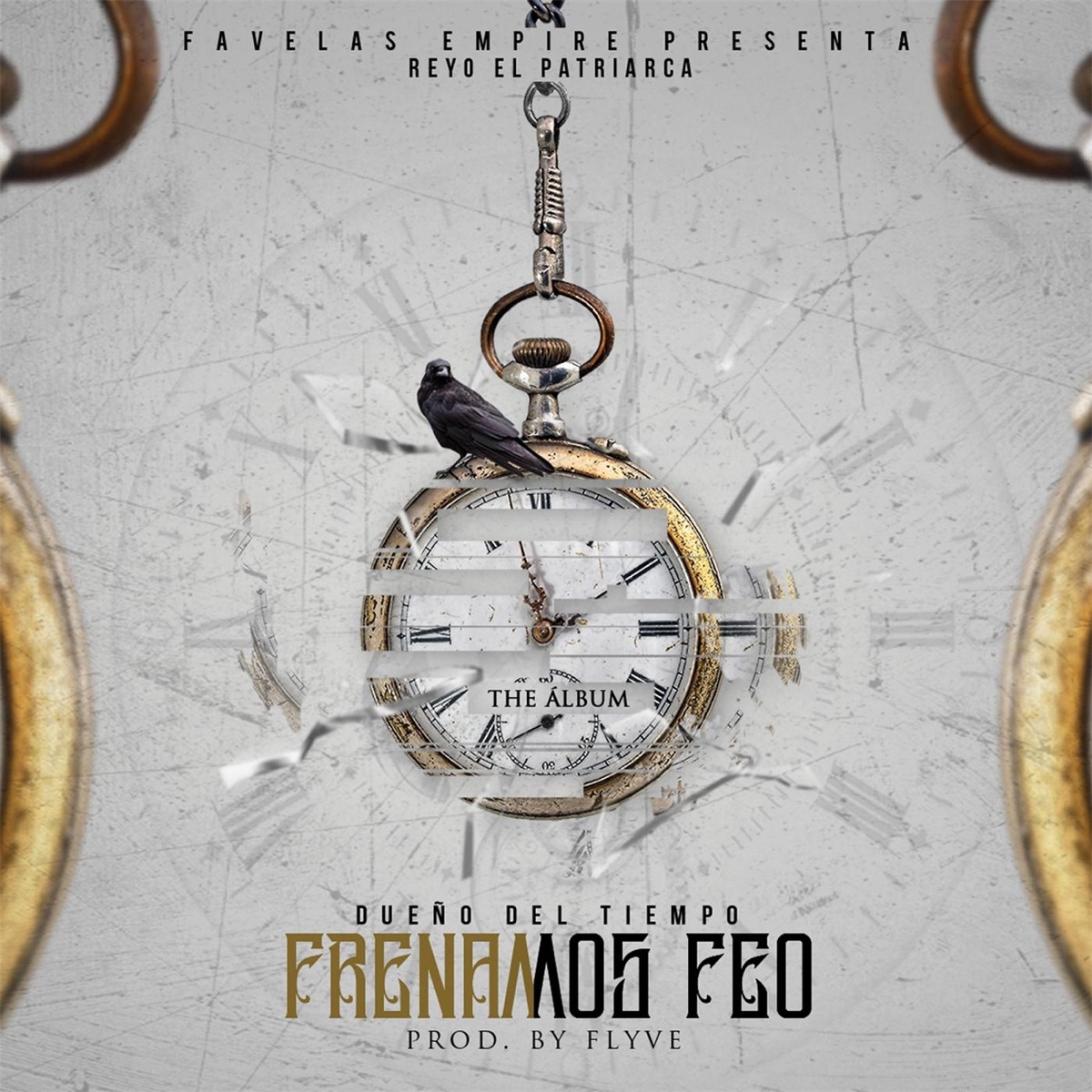 Frenamos Feo - Single by Reyo el Patriarca album cover