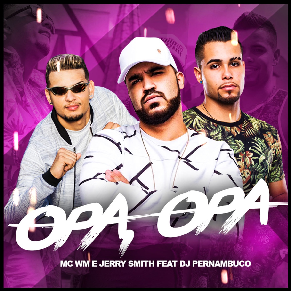 Opa, Opa (feat. DJ Pernambuco) - Single by MC WM & Jerry Smith album cover