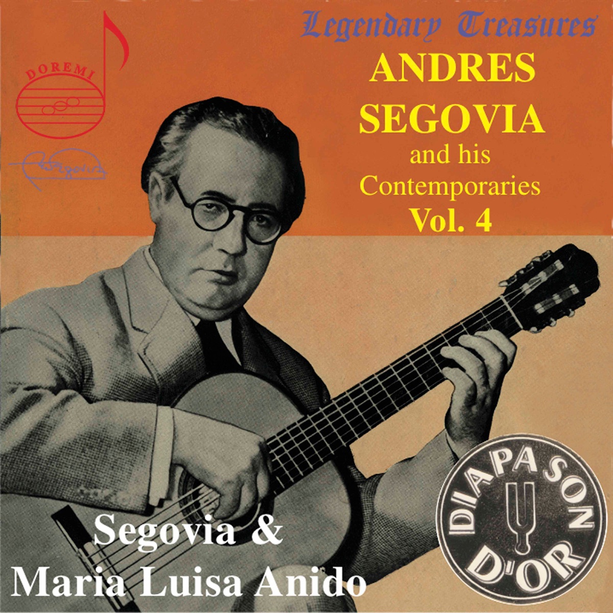 Segovia & Contemporaries, Vol. 4: María Luisa Anido by Andrés Segovia & Maria Luisa Anido album cover
