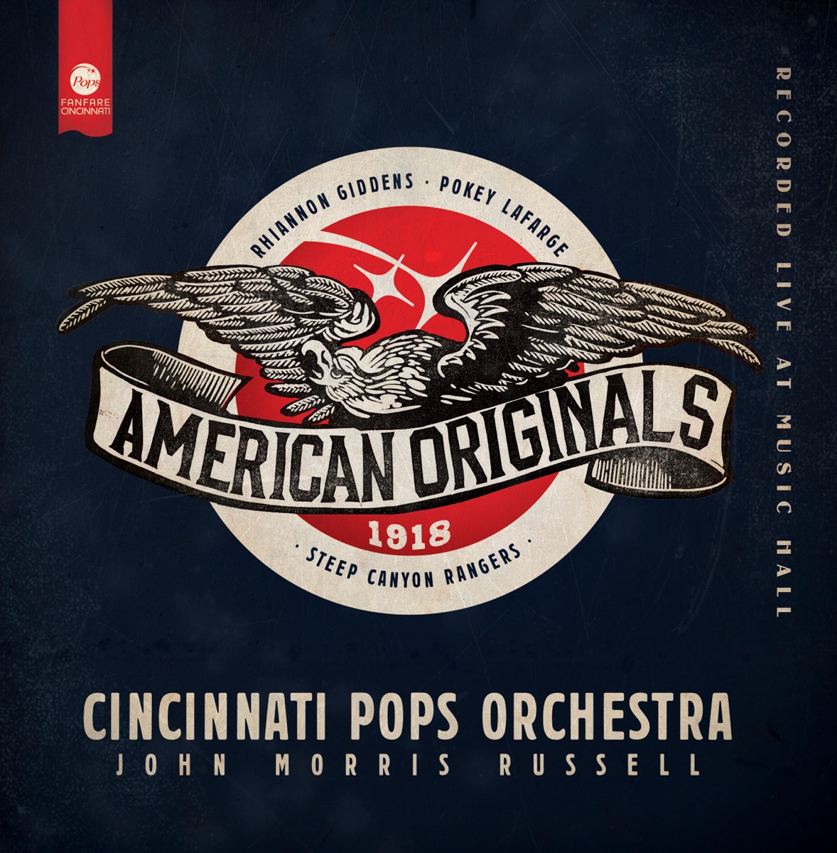 American Originals: 1918 (Live) by Cincinnati Pops Orchestra & John Morris Russell album cover