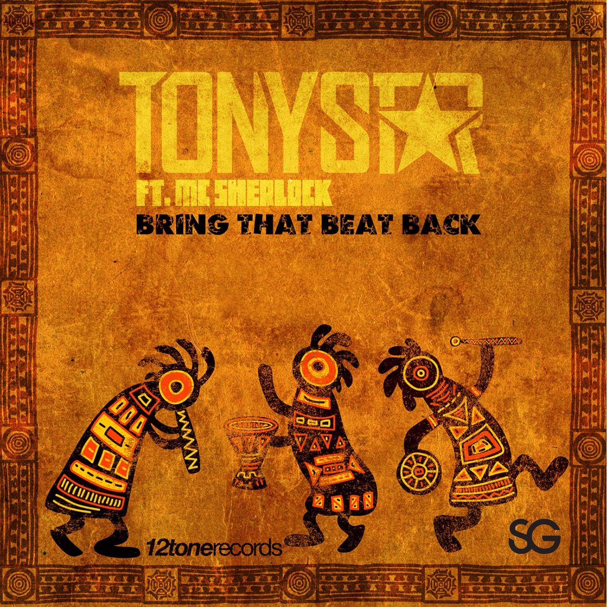 Bring That Beat Back (feat. MC Sherlock) - Single by Tony Star album cover