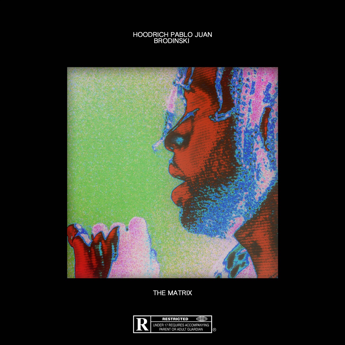 The Matrix (feat. Hoodrich Pablo Juan) by Brodinski album cover