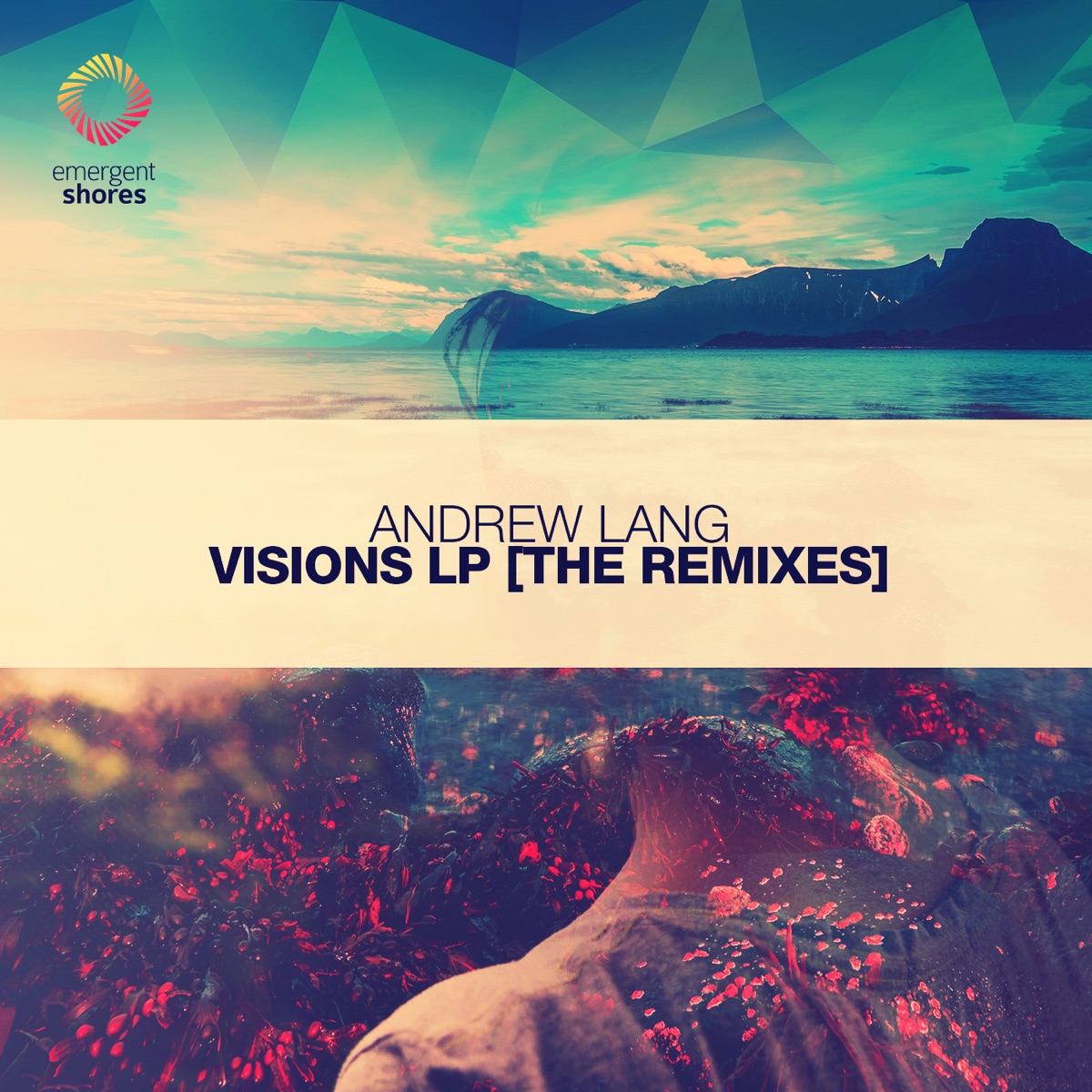 Visions [The Remixes] by Andrew Lang, Sedi & South Pole album cover
